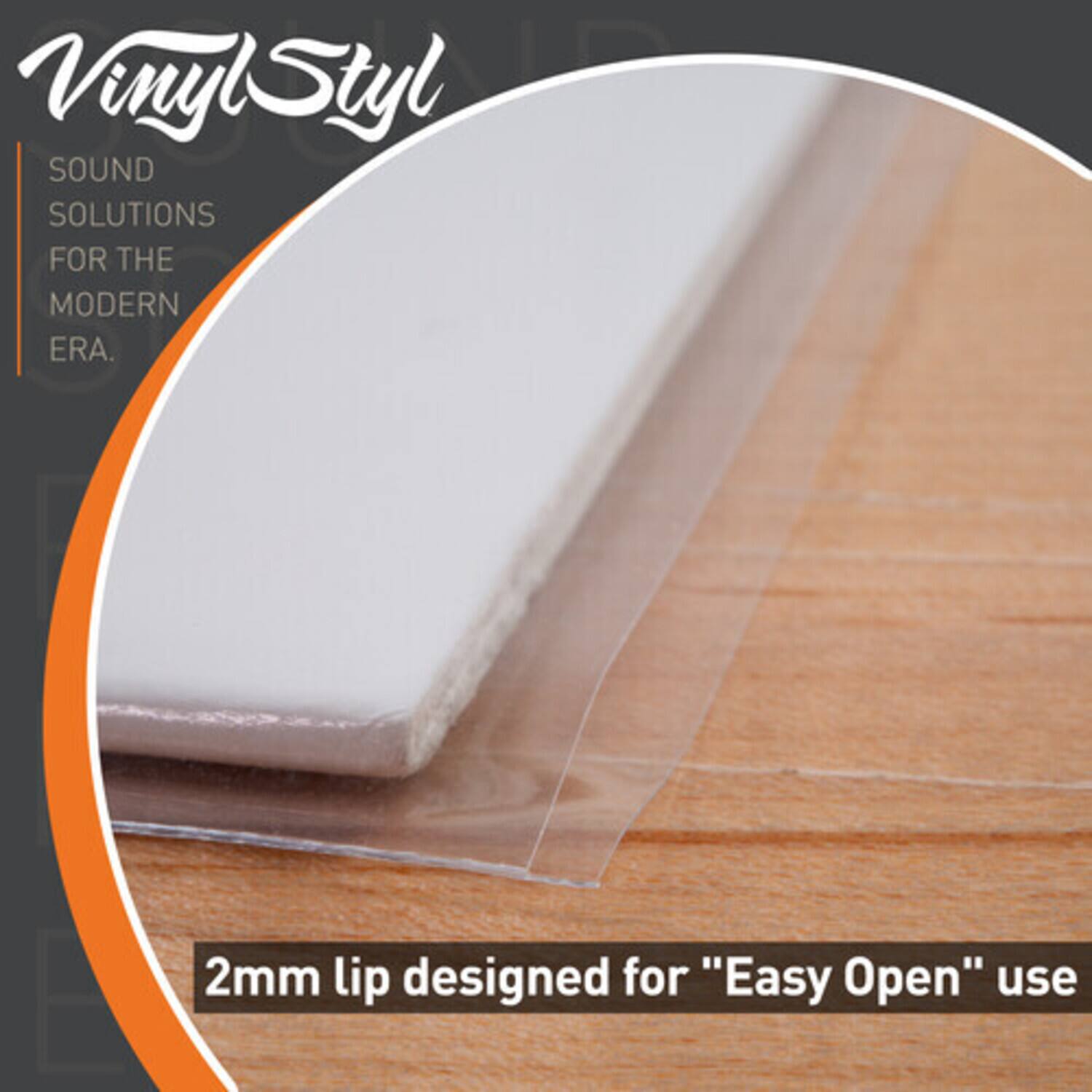 VinylStyl  
SOUND SOLUTIONS FOR THE MODERN ERA.  

2mm lip designed for "Easy Open" use
