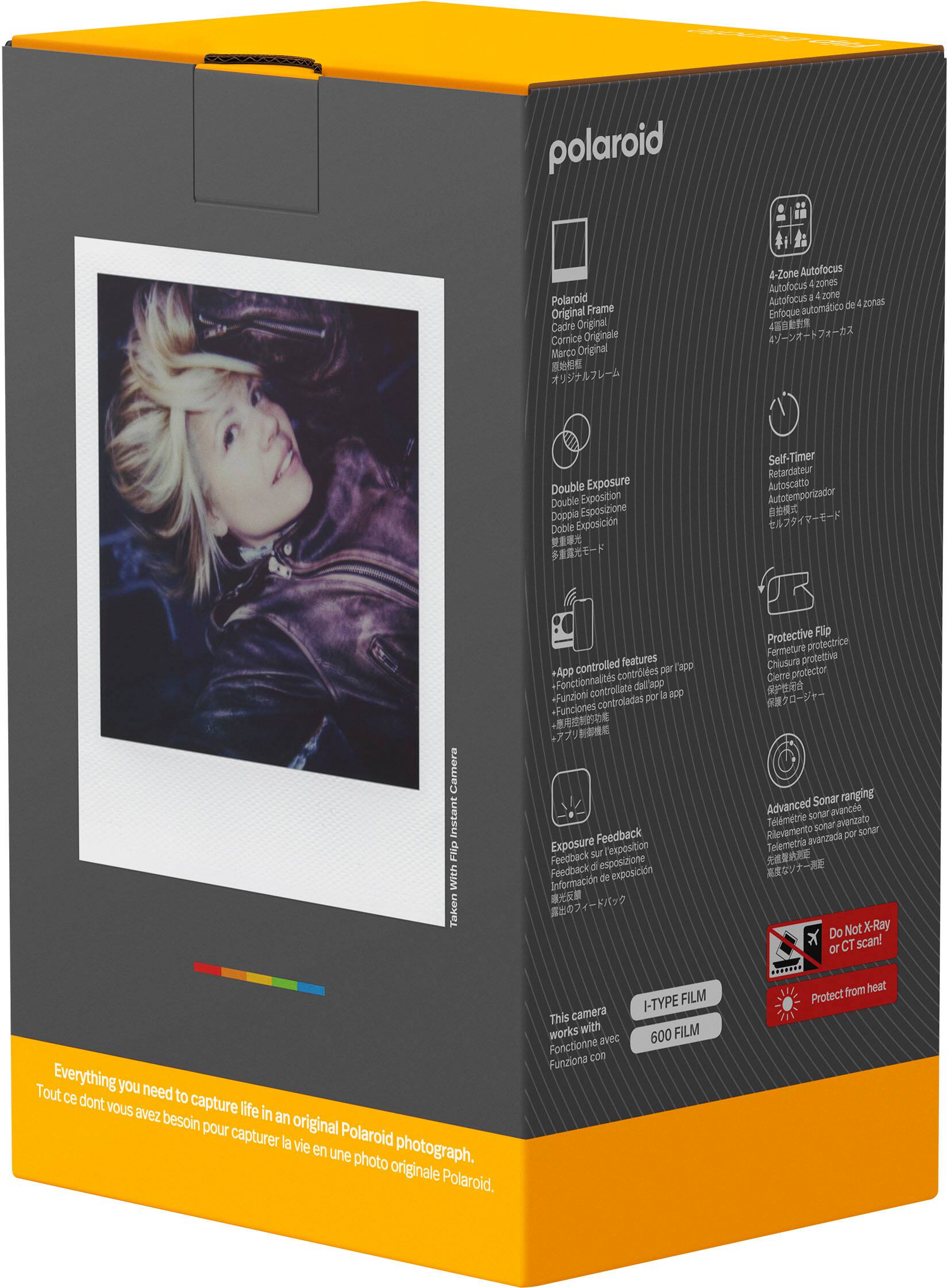 Polaroid

Polaroid Original Frame
Cadre Original
Comice Originale
Marco Original

4-Zone Autofocus
Autofocus : zones
Autofocus a 4 z0ne
de zonas
Enfoque automatico 4

Double Exposure
Double Exposition
Dappia Espasizione
Doble Exposicin

Self-Timer
Retardateur
Autoscatto

Controlled features
Tapp App
conodies per
-Fonctionnalits controllate dall'app
Funzioni por l app
Funciones controladas

Exposure Feedback
sur rexpesition
Feedback d esposizione
Feedback de exposicin
Informacin

Protective
Fup
Fermeture protectrice
Chlusura protettve
Cierre profector

Sonar ranging
Advanced sonar avante
Telmetrie sonar ghgrizato
Rievamento por sonar
Telemetria avarzada

Do Not X-Ray or CT scan!
Tout
Everything you need
ce dont to capture
vous avez
life in
besoin an original
pour capturer
Polaroid
la vie
photograph.
en une photo originale
Polaroid.

This camera works with
avec
Fonctionne con
Funziona
I-TYPE FILM
600 FILM
from heat
Protect