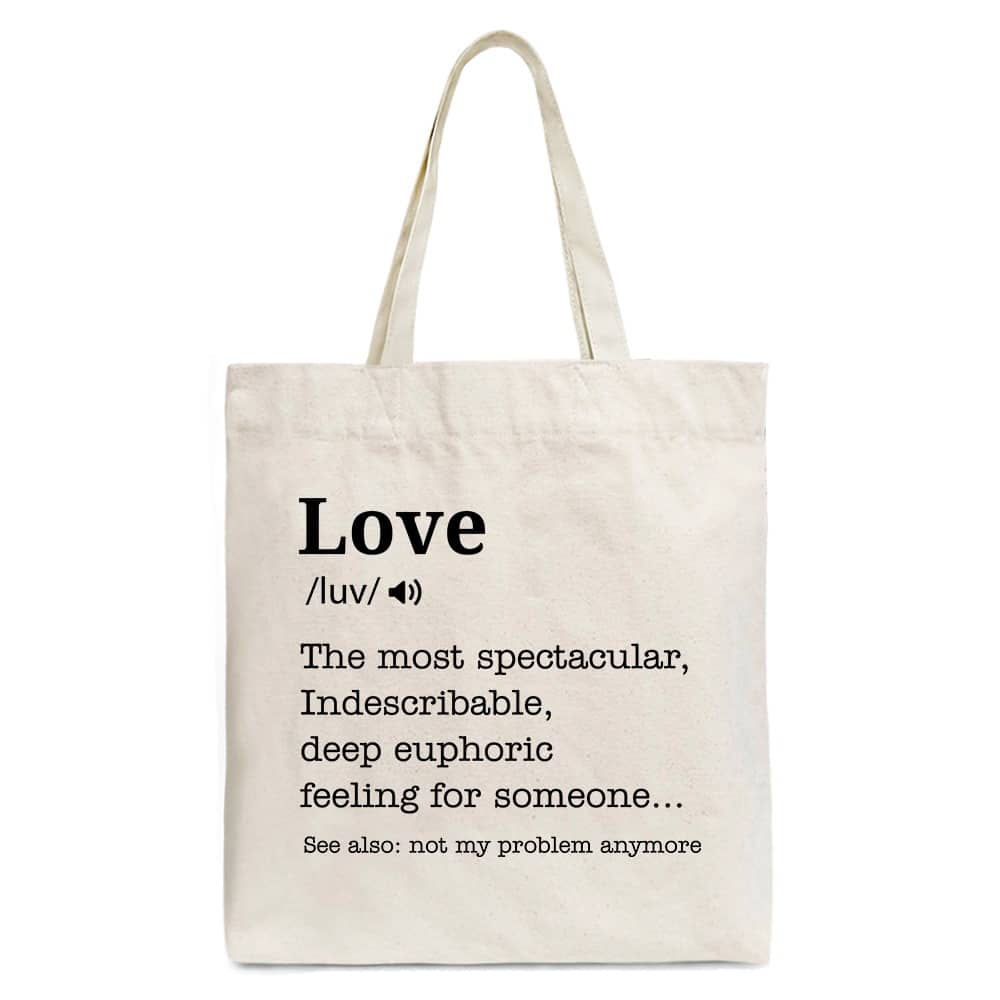 OrnamentallyYou - Love Not My Problem Anymore Definition Canvas Tote Bag, Sarcastic Gift Shopper for Exes - Beige