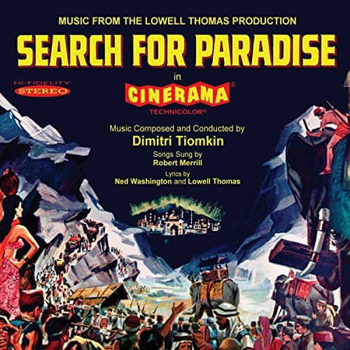 Dimitri Tiomkin - Search for Paradise (Music From the Lowell Thomas Production)   - COMPACT DISCS [CD] price history on PriceWatchPro