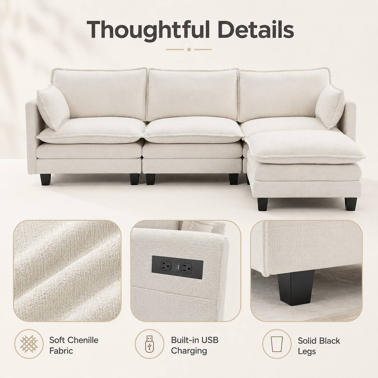 Thoughtful Details

- Soft Chenille Fabric
- Built-in USB Charging
- Solid Black Legs