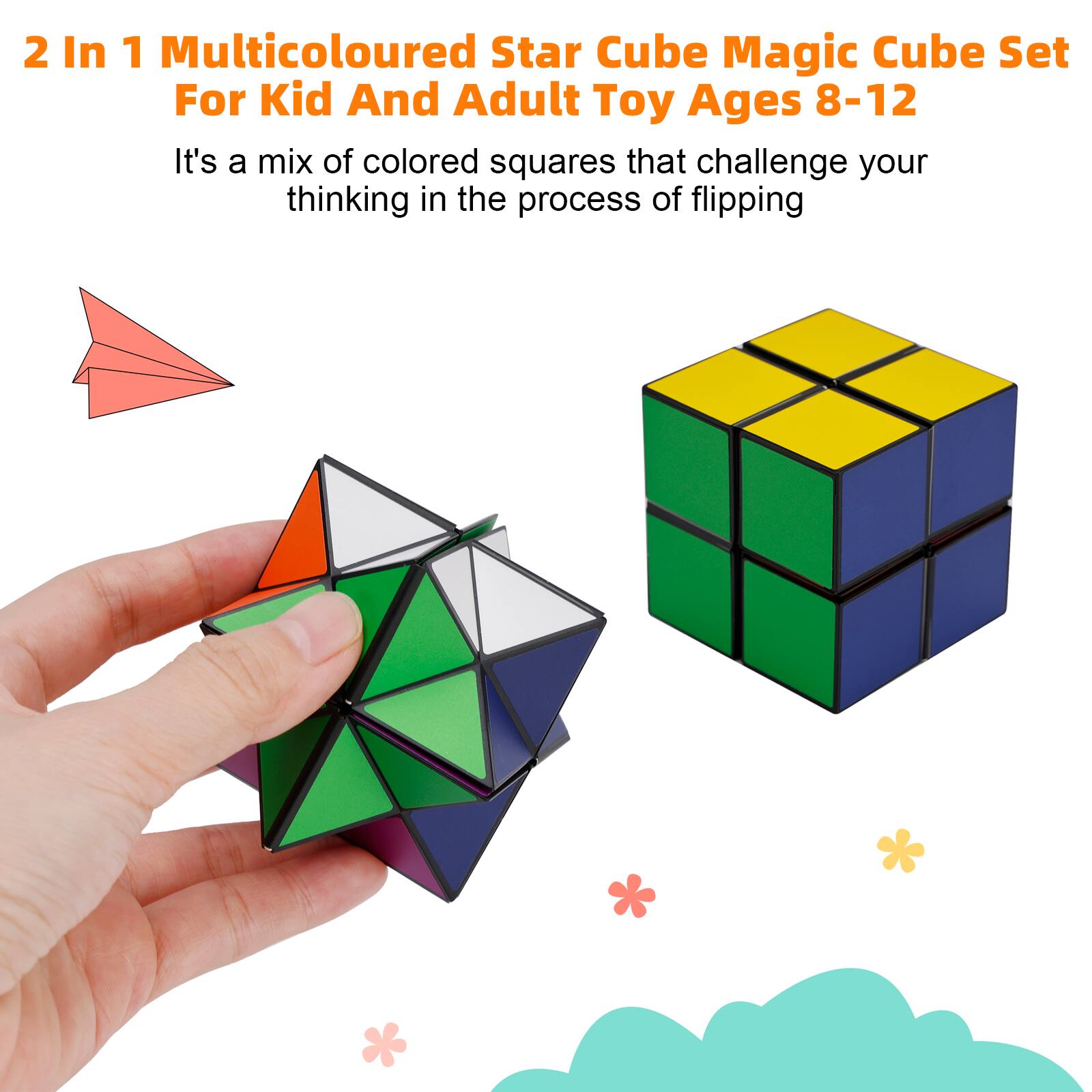 2 In 1 Multicoloured Star Cube Magic Cube Set For Kid And Adult Toy Ages 8-12

It's a mix of colored squares that challenge your thinking in the process of flipping