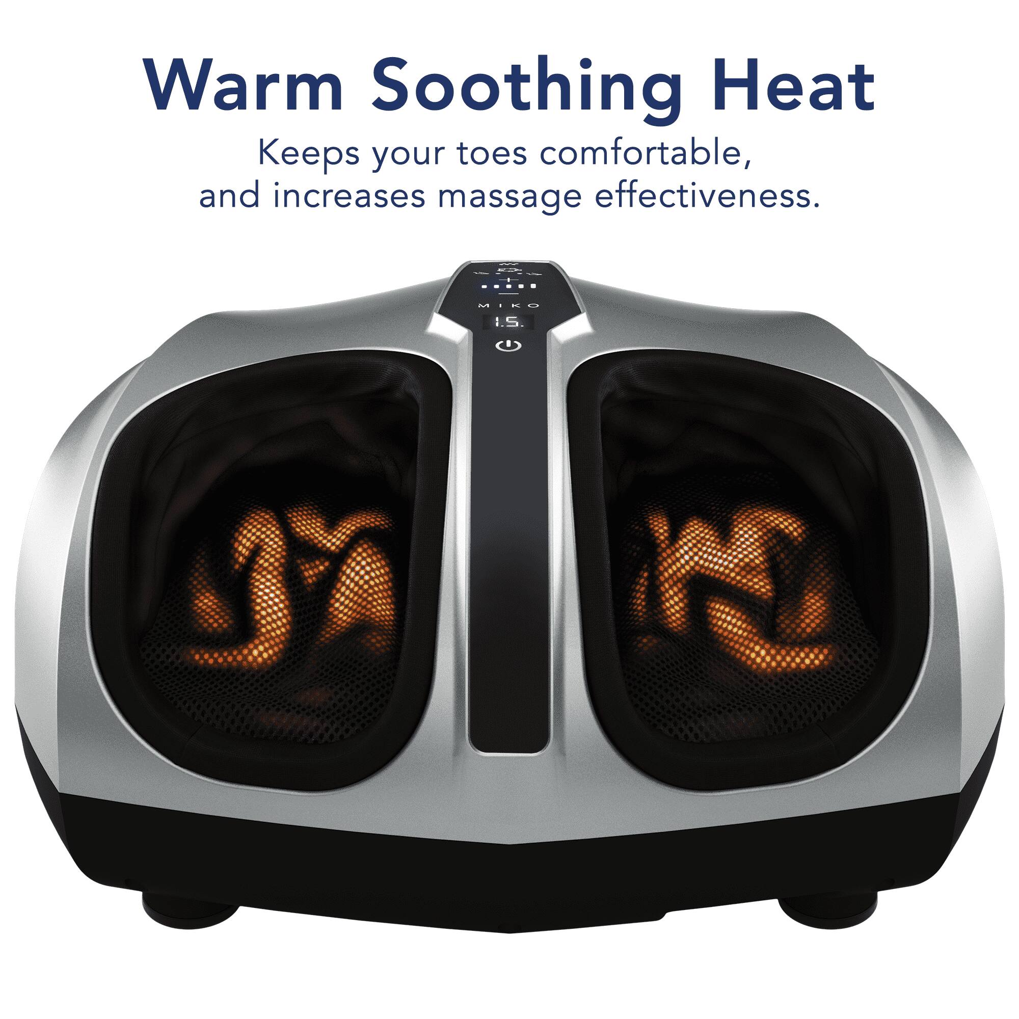 Warm Soothing Heat Keeps your toes comfortable, and increases massage effectiveness. MIEn - - -. 1.5. K