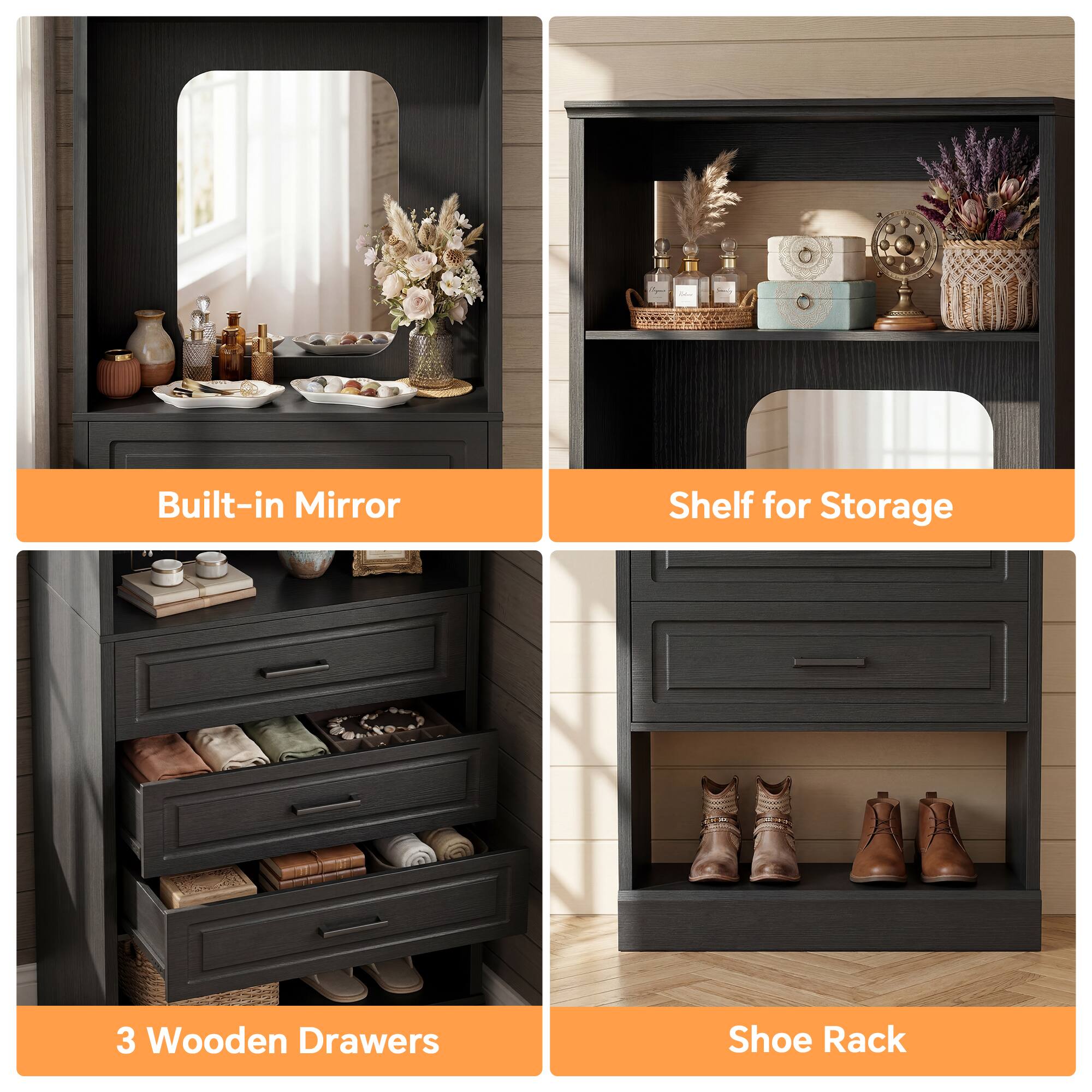 - Built-in Mirror
- Shelf for Storage
- 3 Wooden Drawers
- Shoe Rack