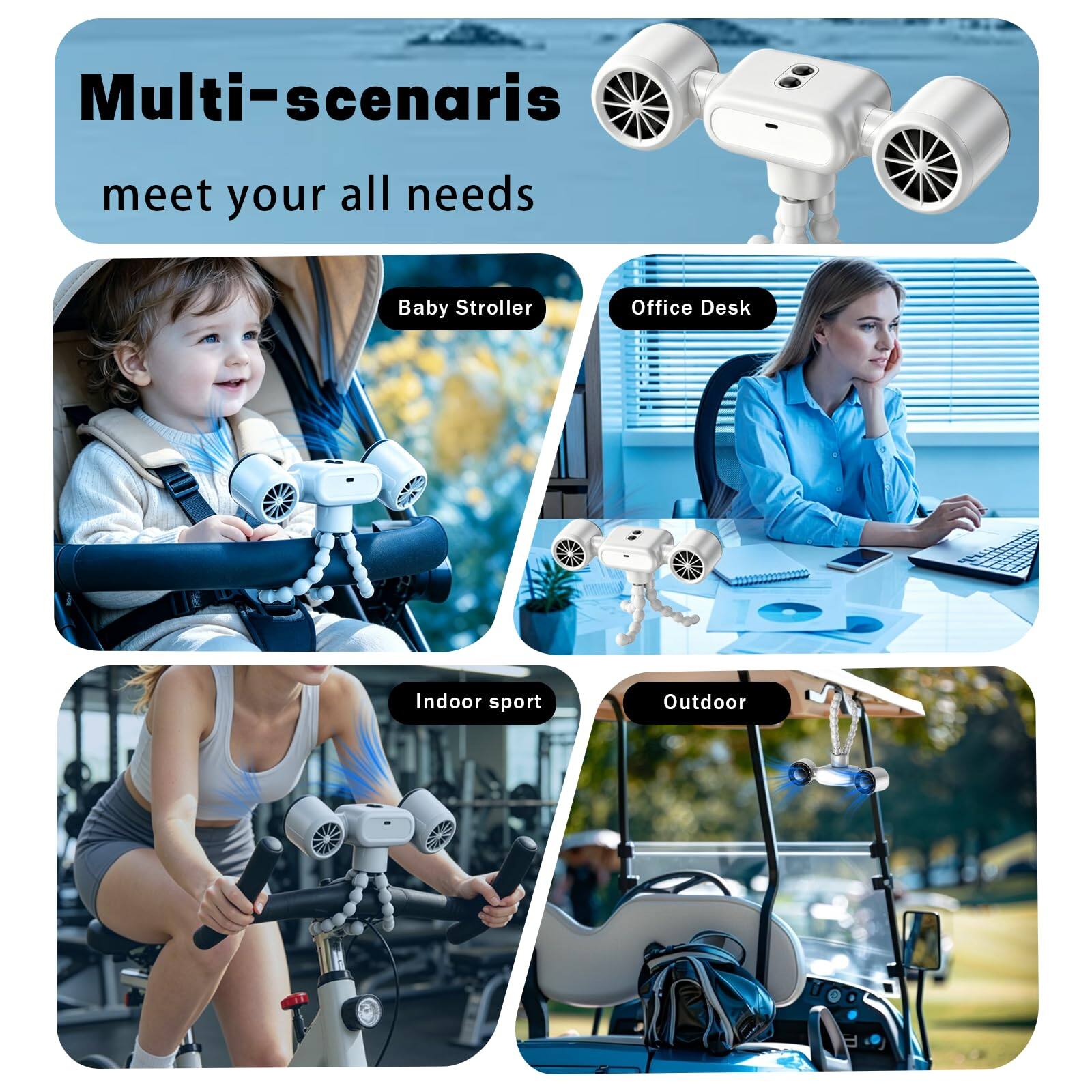 Multi-scenarios meet your all needs  
Baby Stroller  
Office Desk  
Indoor sport  
Outdoor