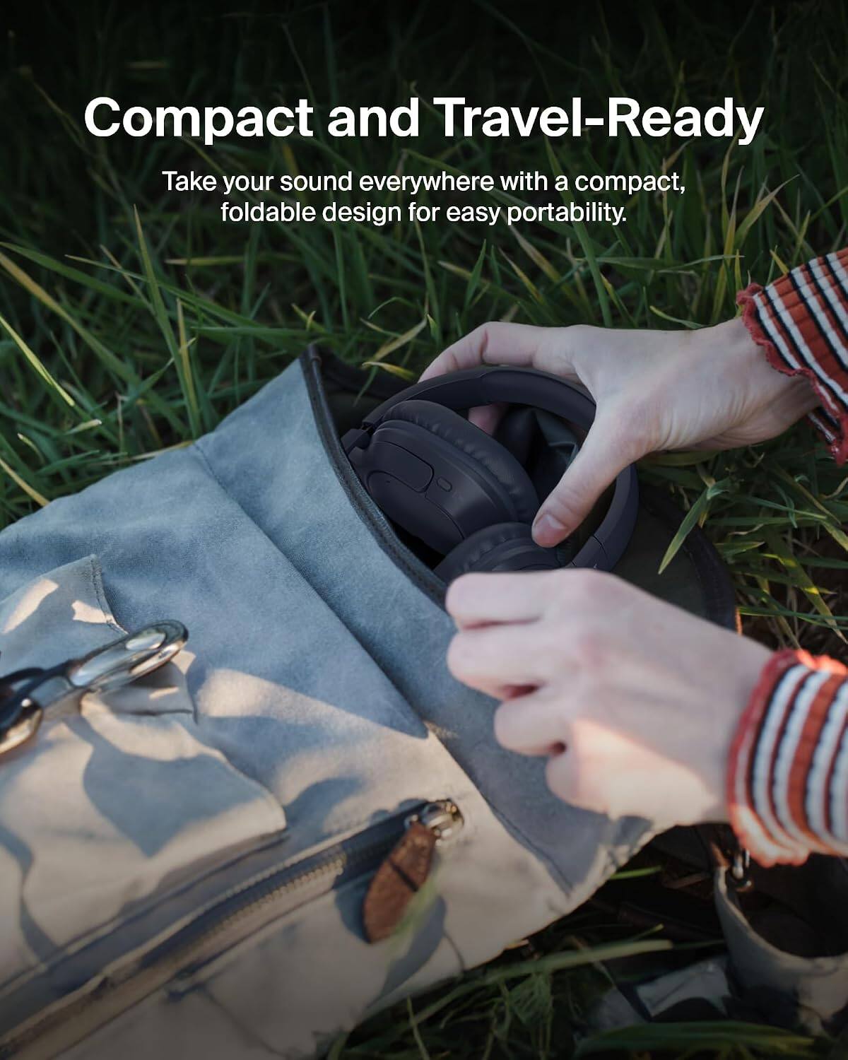 Compact and Travel-Ready  
Take your sound everywhere with a compact, foldable design for easy portability.