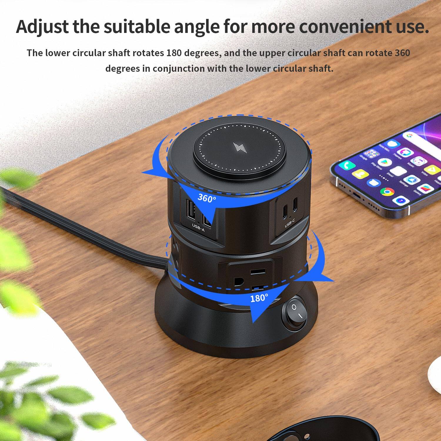 Adjust the suitable angle for more convenient use.  
The lower circular shaft rotates 180 degrees, and the upper circular shaft can rotate 360 degrees in conjunction with the lower circular shaft.