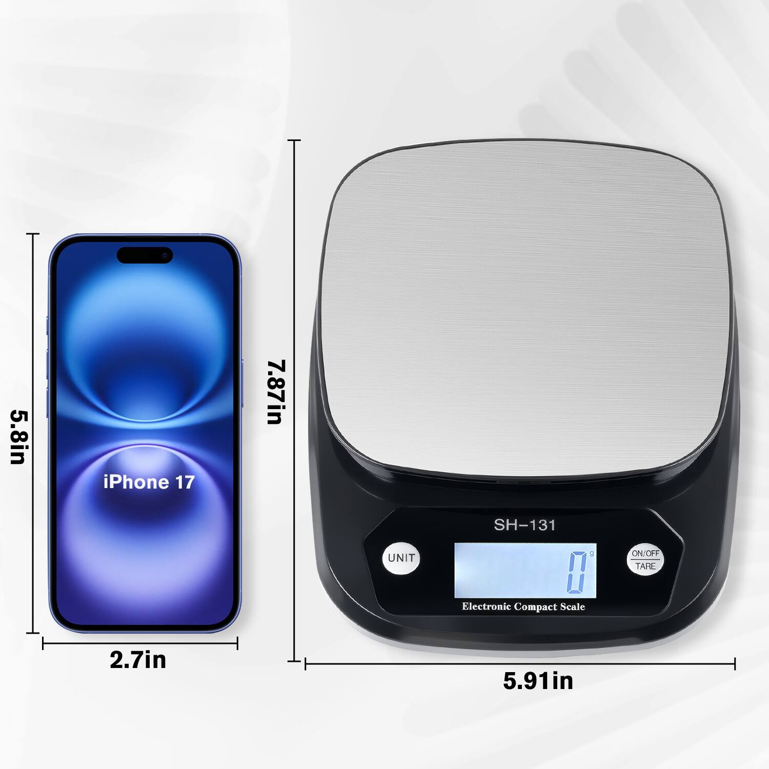 5.8in iPhone 17  
7.87in SH-131 UNIT 1 ON/LOFT TARL Electronic Compact Scale  
2.7in 5.91in