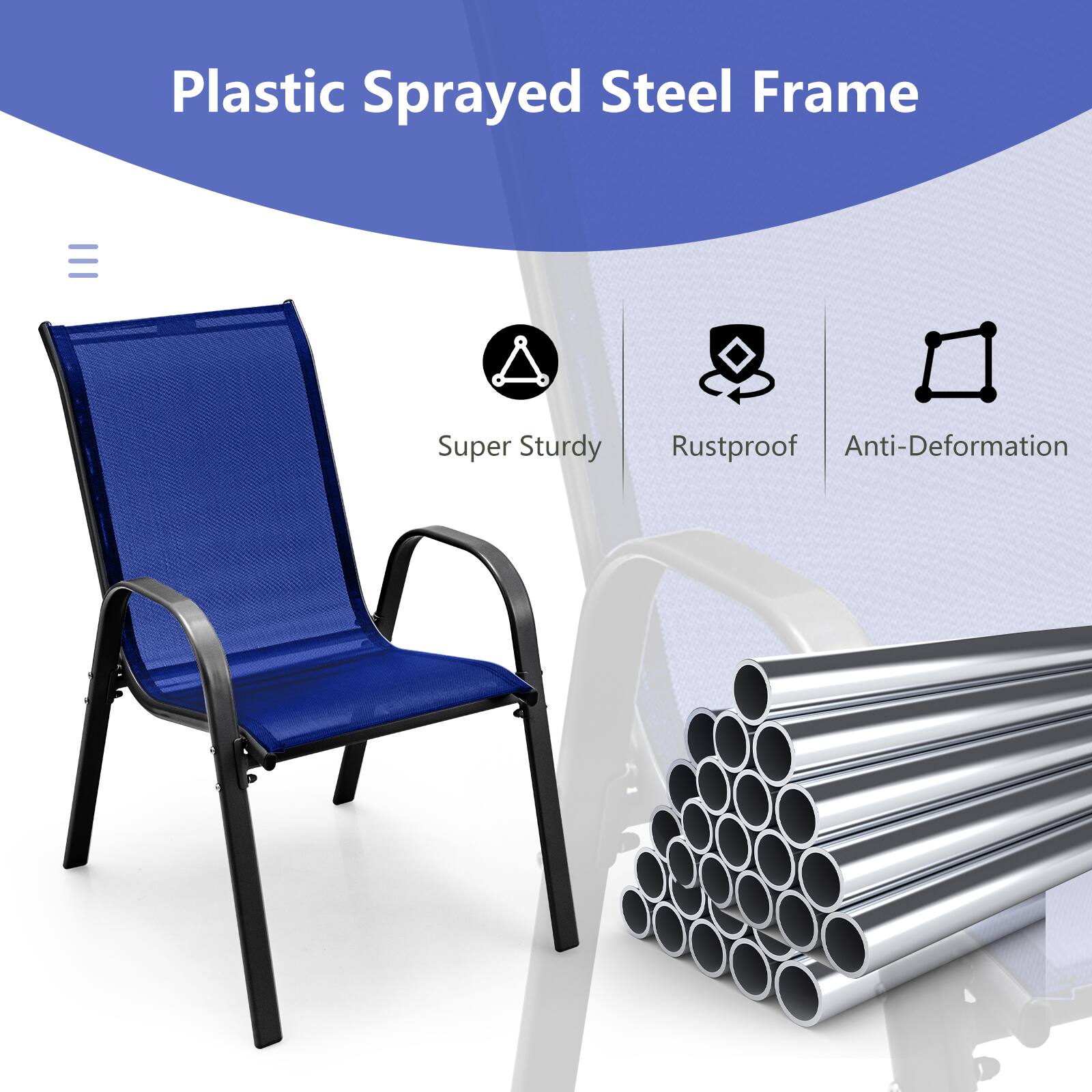 Plastic Sprayed Steel Frame

Super Sturdy  
Rustproof  
Anti-Deformation