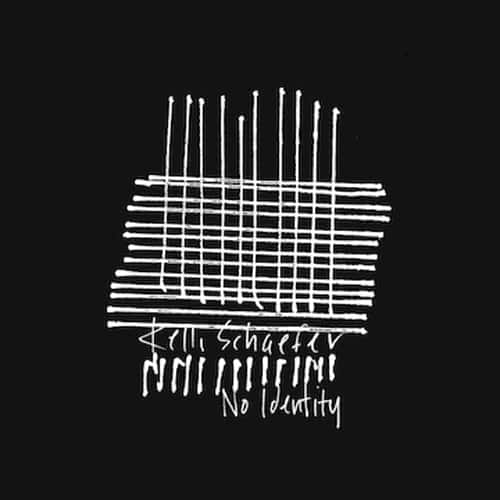 Kelli Schaefer - No Identity  - VINYL LP