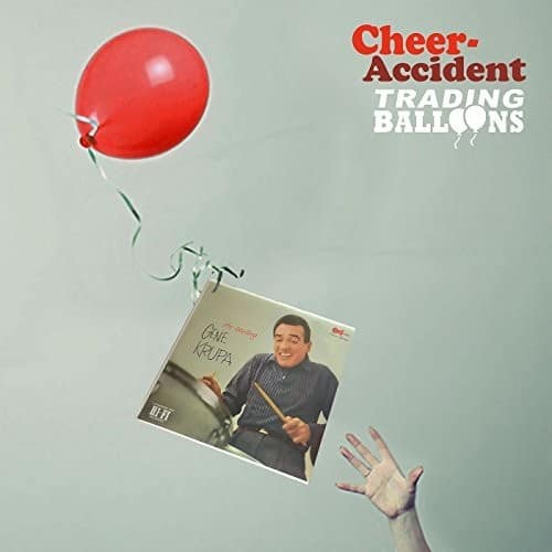 Cheer-Accident - Trading Balloons: Remastered   - COMPACT DISCS [CD] price history on PriceWatchPro