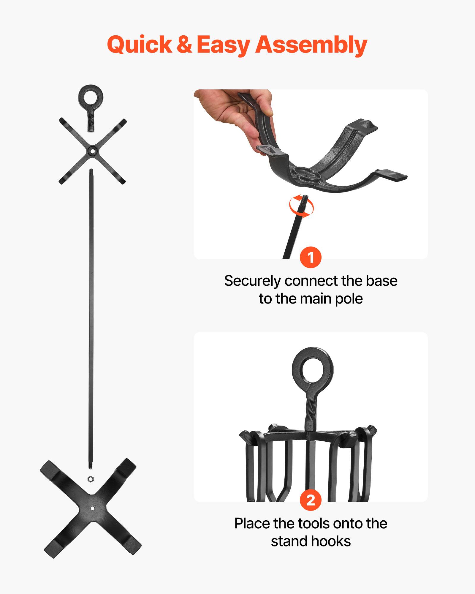 Quick & Easy Assembly

1. Securely connect the base to the main pole

2. Place the tools onto the stand hooks