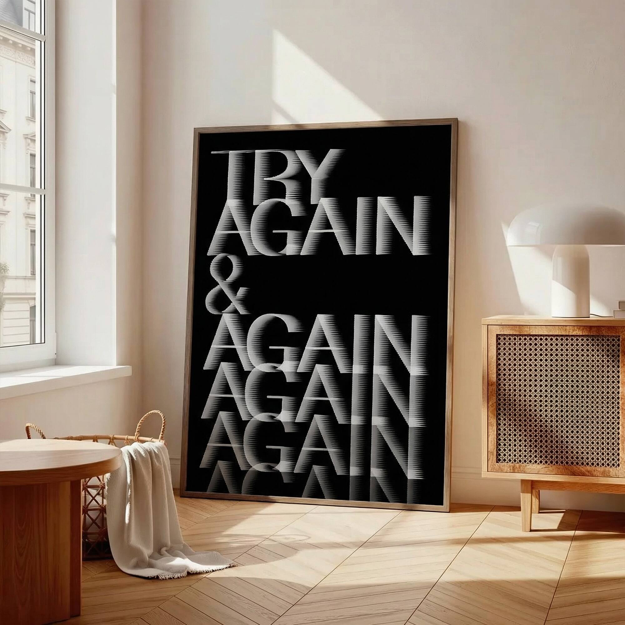 TRY AGAIN & AGAIN AGAIN AGAIN