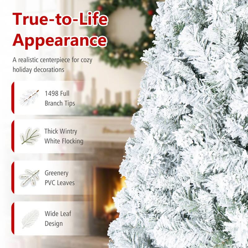 True-to-Life Appearance  
A realistic centerpiece for cozy holiday decorations

1498 Full Branch Tips  
Thick Wintry White Flocking  
Greenery PVC Leaves  
Wide Leaf Design