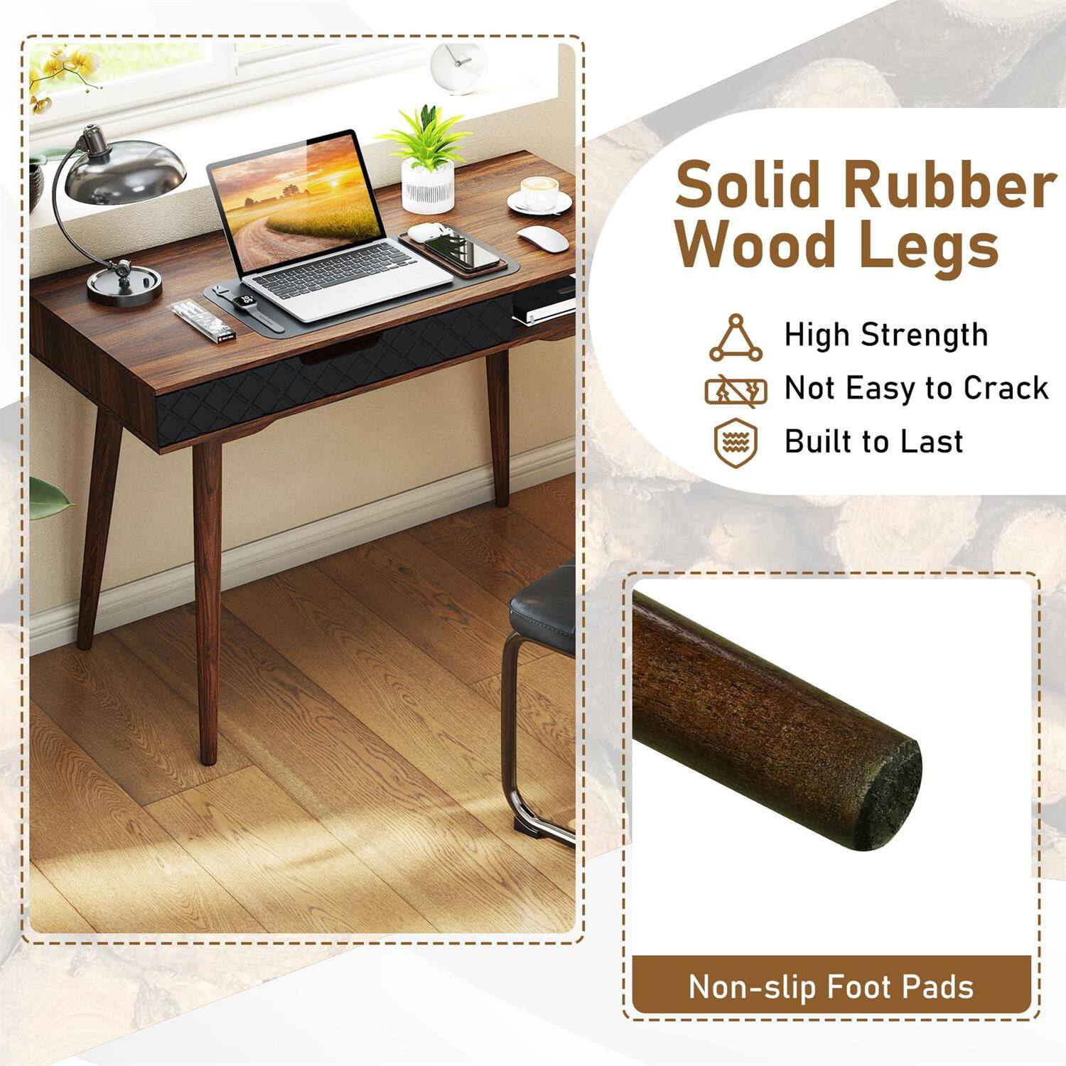 Solid Rubber Wood Legs  
High Strength  
Not Easy to Crack  
Built to Last  
Non-slip Foot Pads