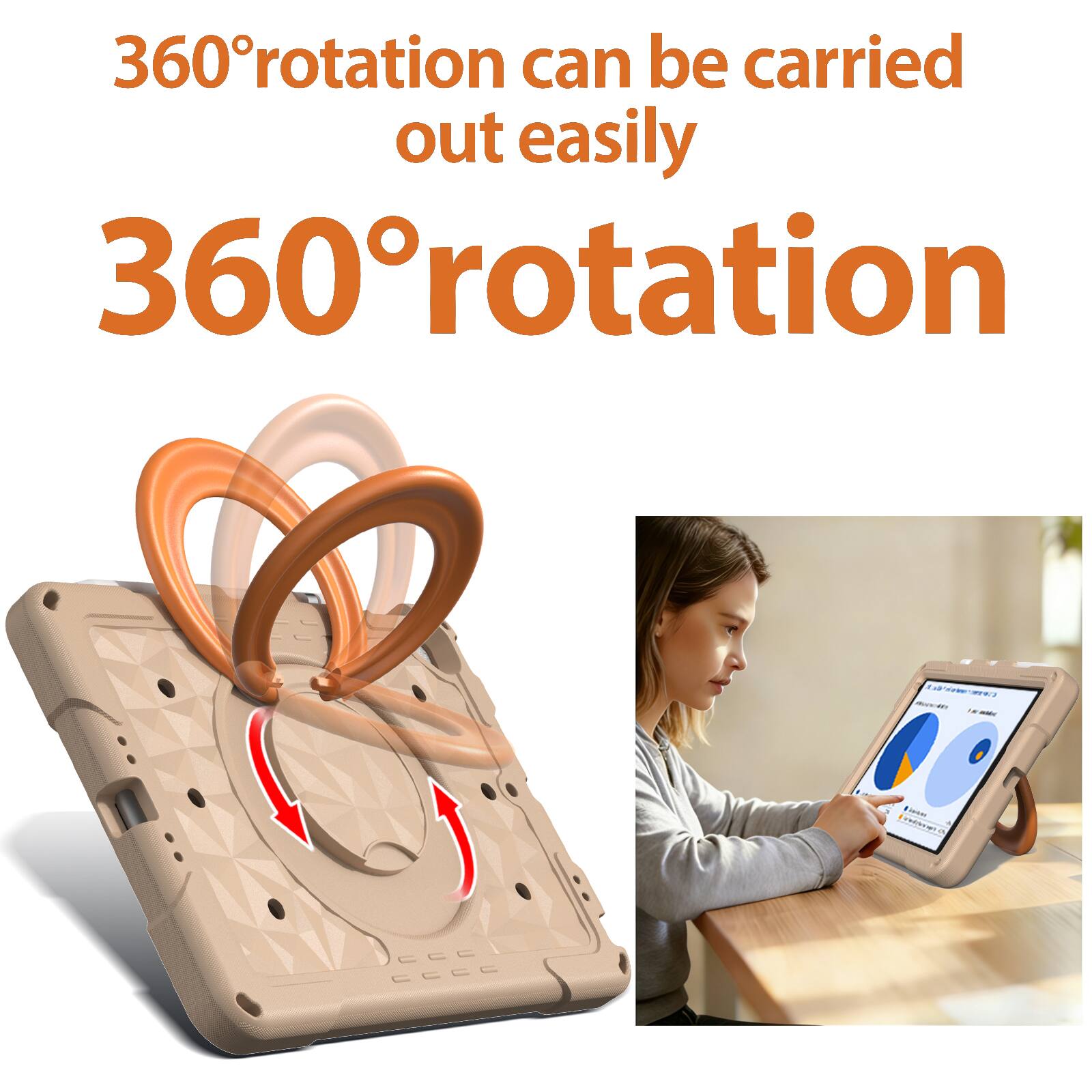360° rotation can be carried out easily  
360° rotation