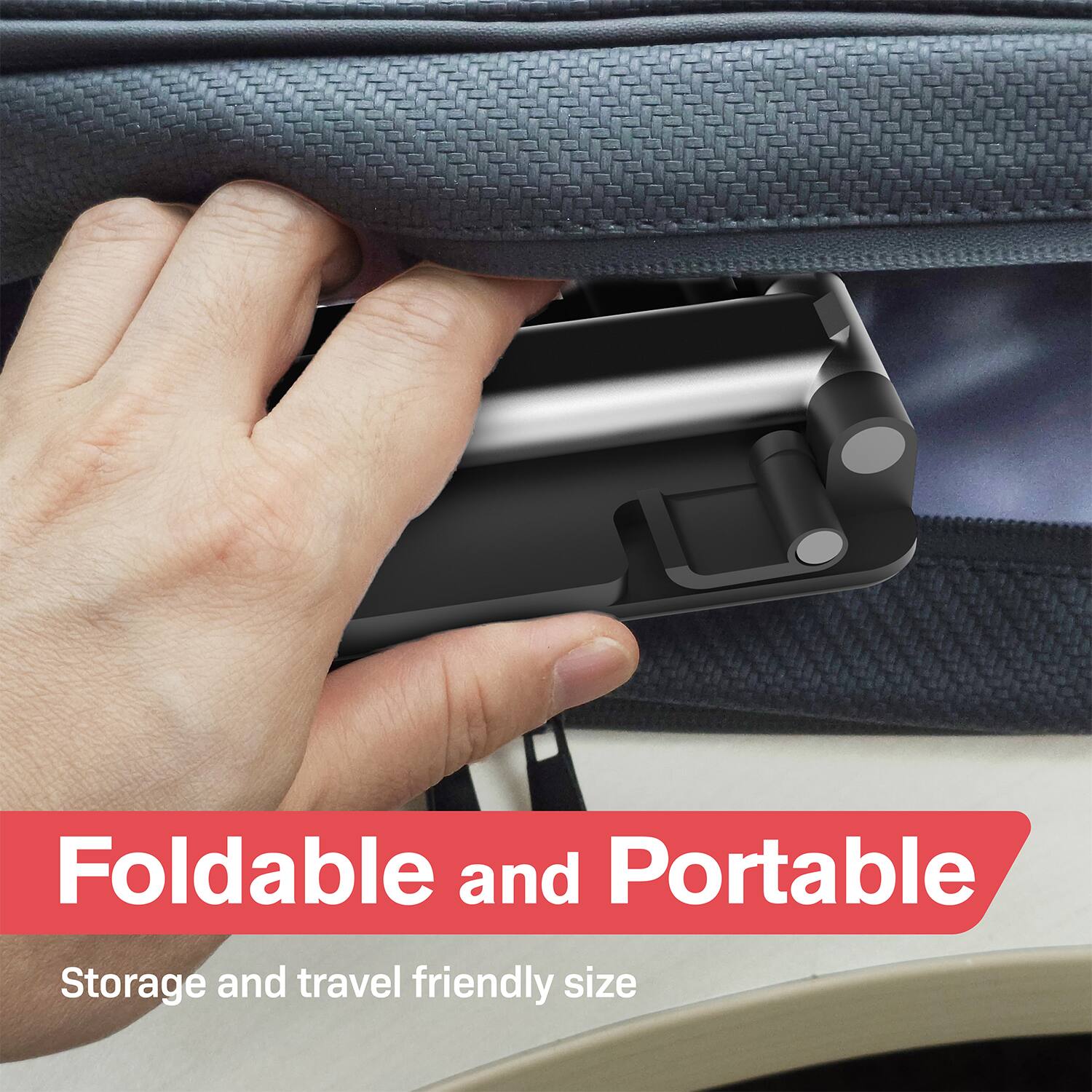 Foldable and Portable  
Storage and travel friendly size