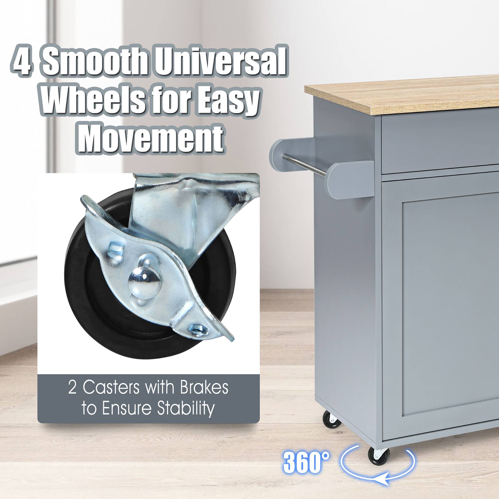4 Smooth Universal Wheels for Easy Movement

2 Casters with Brakes to Ensure Stability

360°