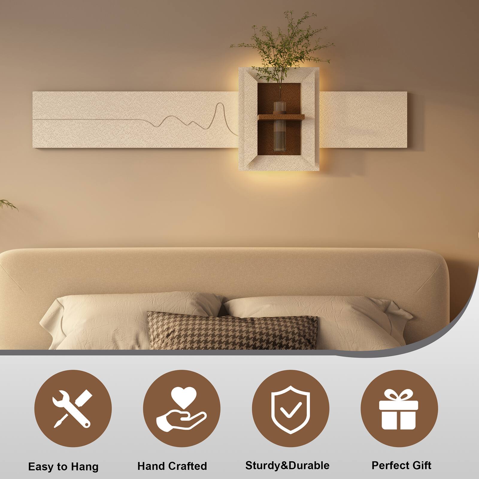 Easy to Hang  
Hand Crafted  
Sturdy & Durable  
Perfect Gift