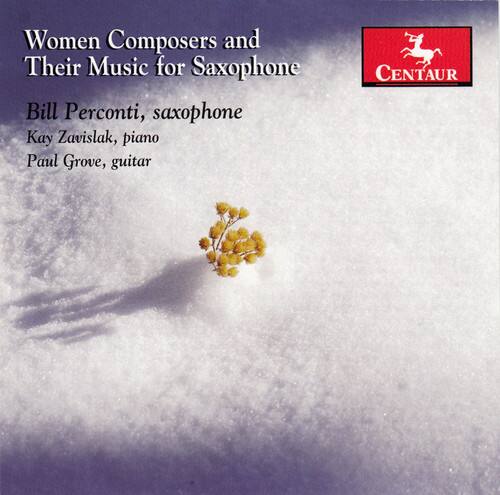 Bill Perconti - Woman Composers & Their Music for Saxophone   - COMPACT DISCS [CD] price history on PriceWatchPro
