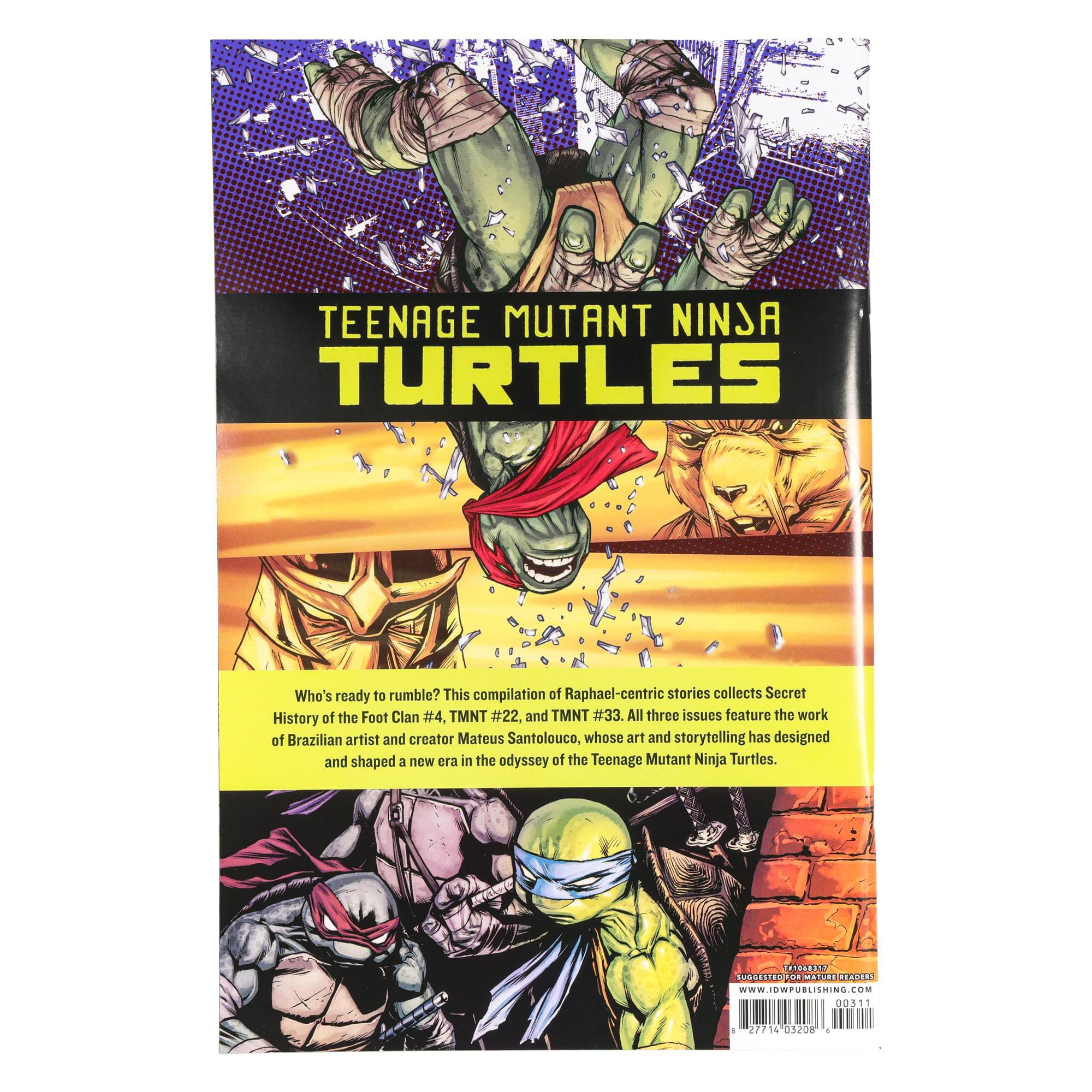 TEENAGE MUTANT NINJA TURTLES  
Who's ready to rumble? This compilation of Raphael-centric stories collects Secret History of the Foot Clan #4, TMNT #22, and TMNT #33. All three issues feature the work of Brazilian artist and creator Mateus Santolouco, whose art and storytelling has designed and shaped a new era in the odyssey of the Teenage Mutant Ninja Turtles.  

811 SUDSESTER  
MATCEI SC W 0031  
27714 031208