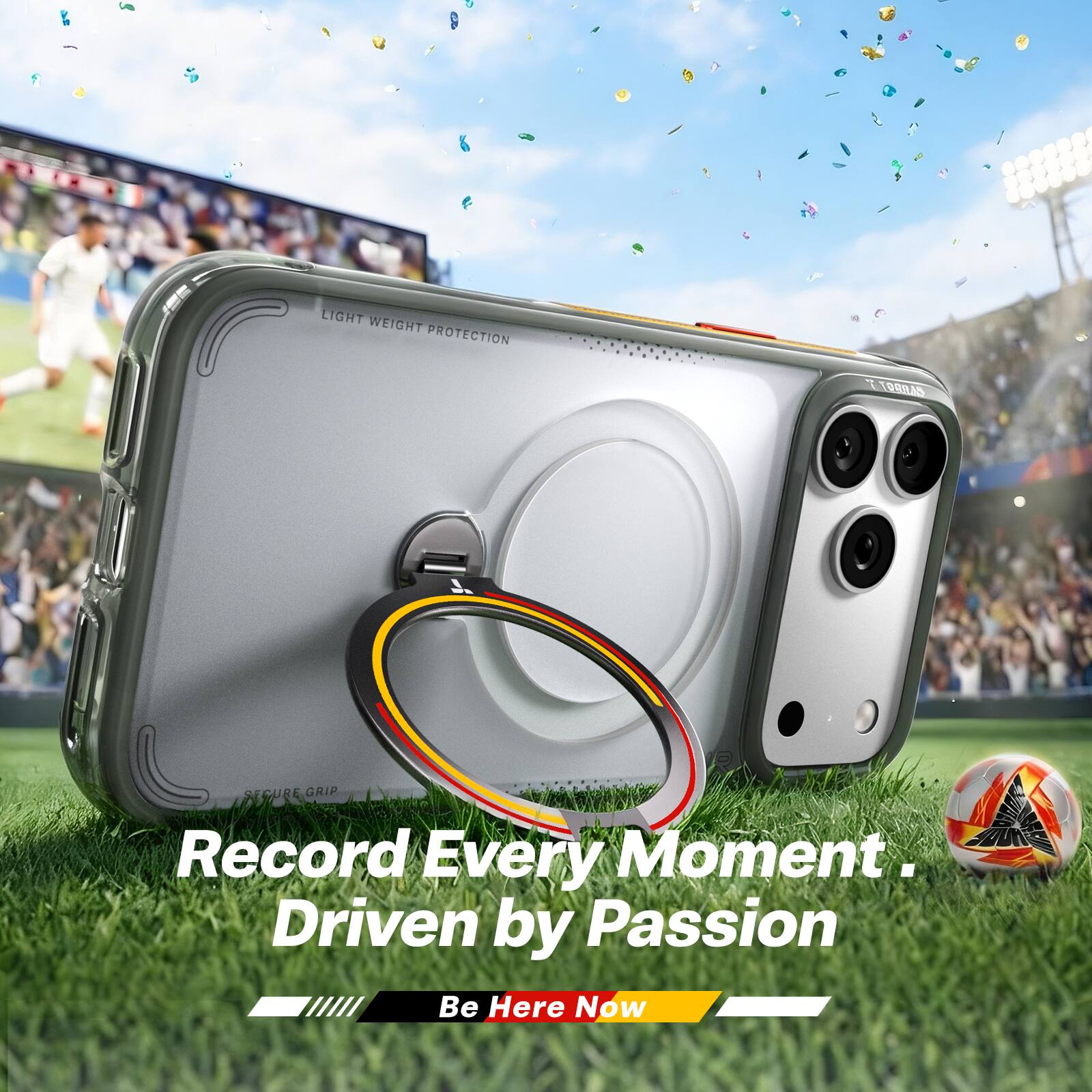 LIGHT WEIGHT PROTECTION  
TORRA SECURI GRIP  
A Record Every Moment.  
Driven by Passion  
Be Here Now