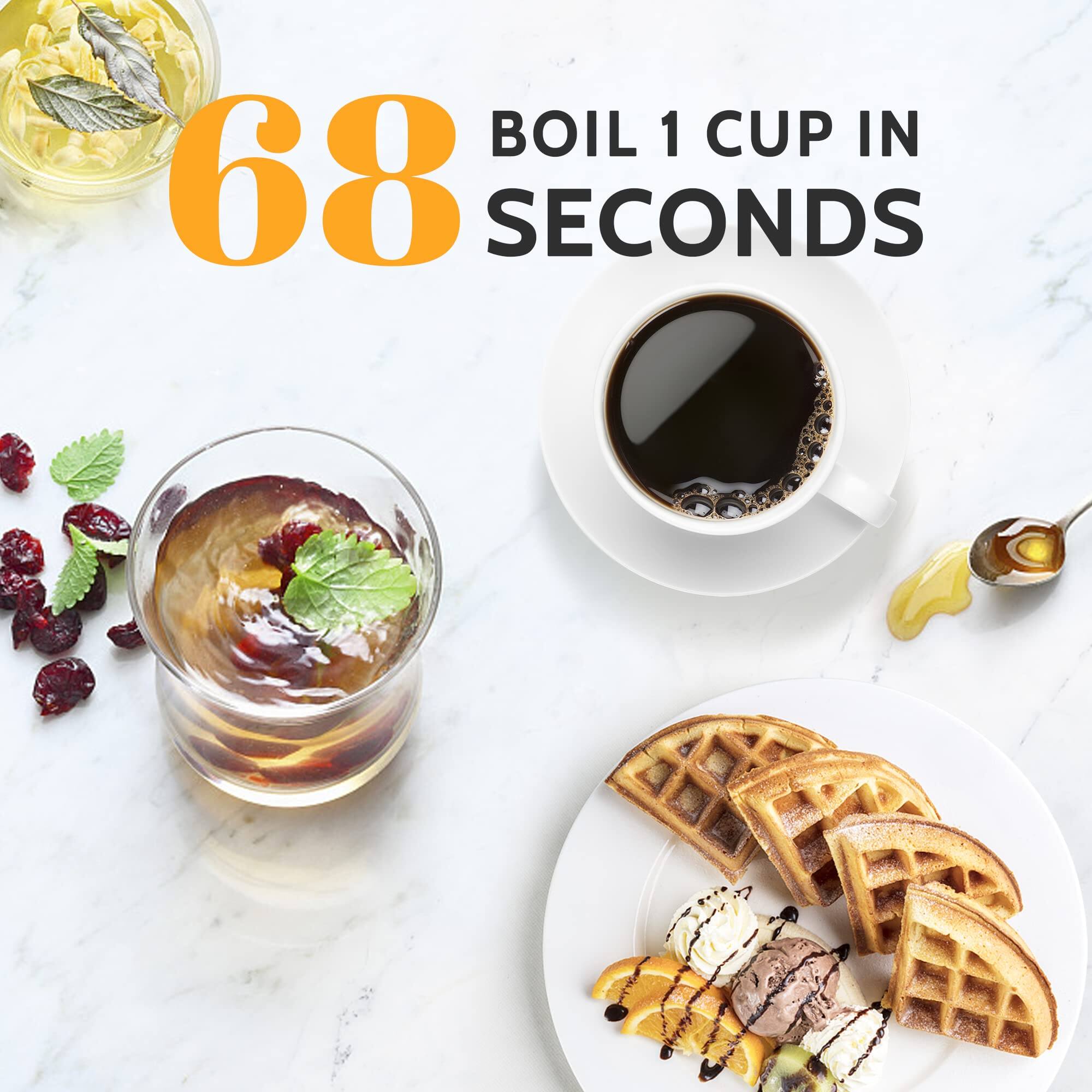 68 BOIL 1 CUP IN SECONDS