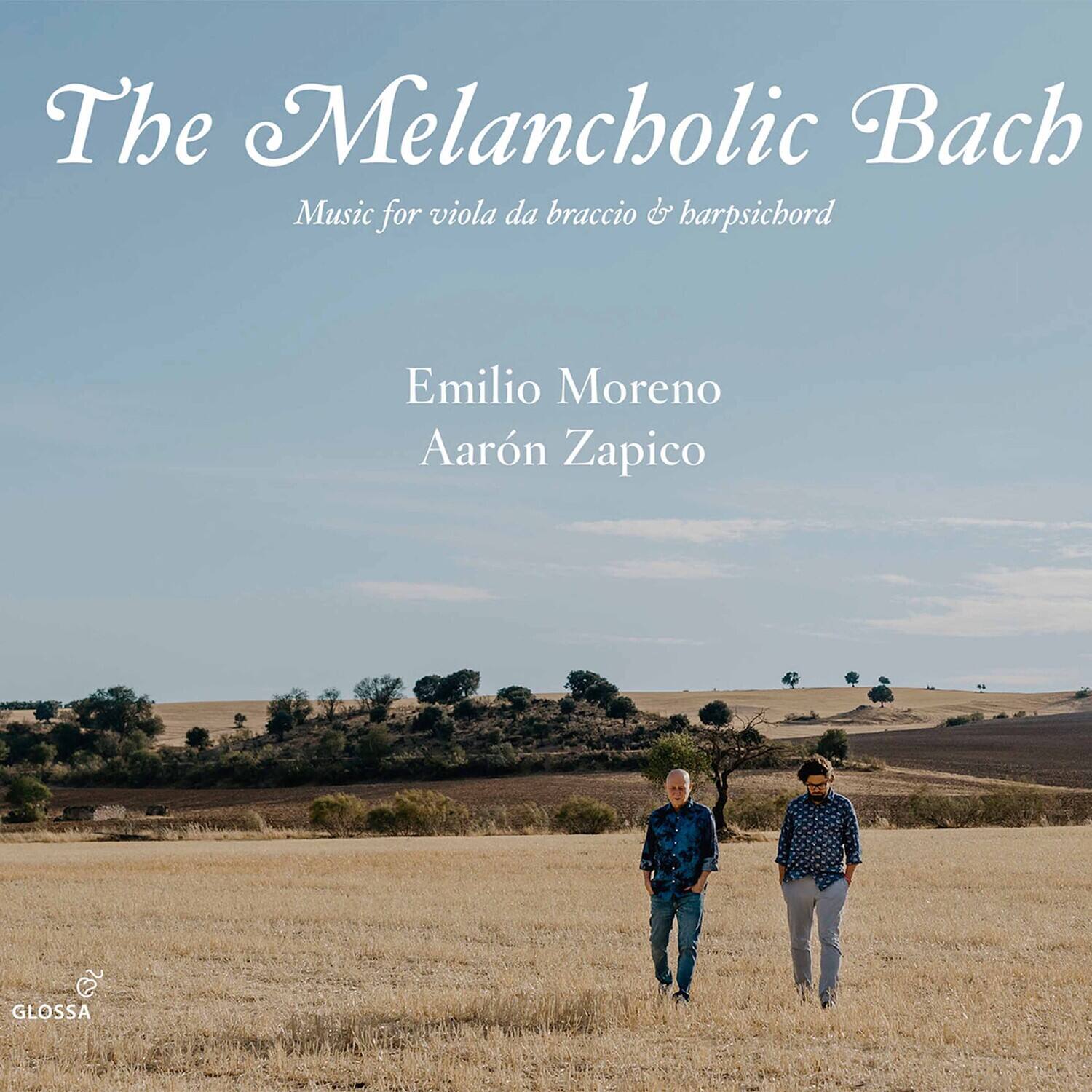 The Melancholic Bach  
Music for viola da braccio & harpsichord  

Emilio Moreno  
Aarón Zapico  

GLOSSA