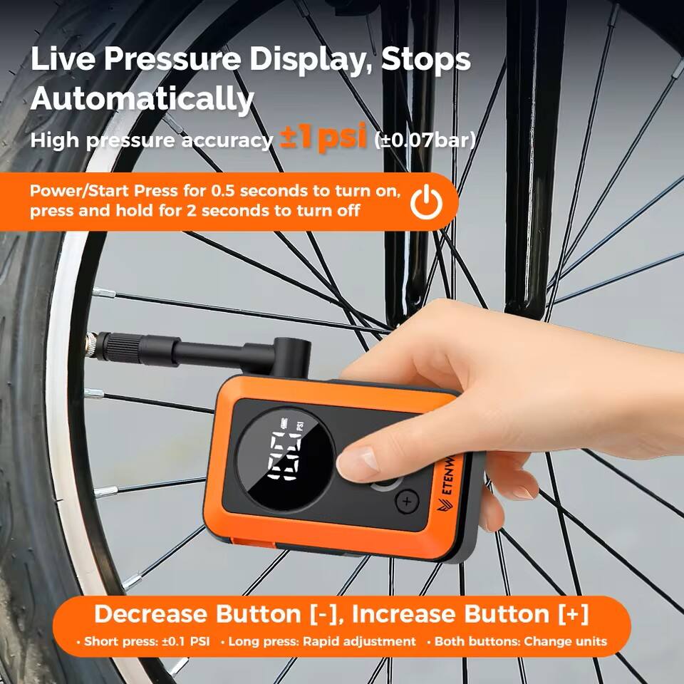Live Pressure Display, Stops Automatically  
High pressure accuracy ±1 psi (±0.07bar)  

Power/Start Press for 0.5 seconds to turn on, press and hold for 2 seconds to turn off  

Decrease Button [-], Increase Button [+]  
- Short press: ±0.1 PSI  
- Long press: Rapid adjustment  
- Both buttons: Change units