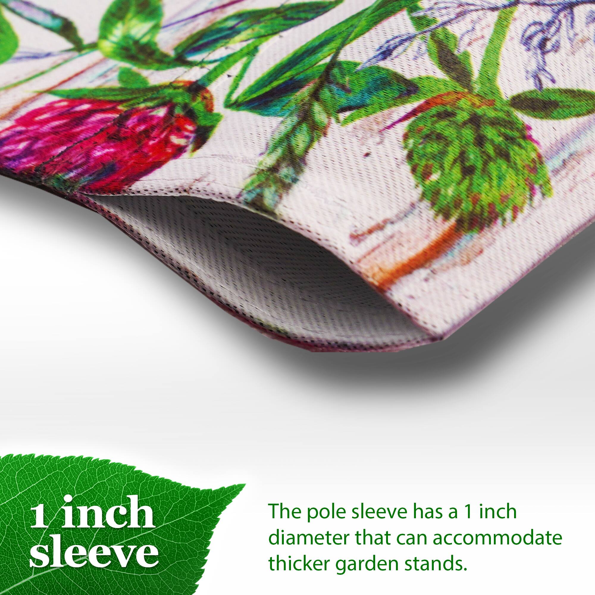 1 inch sleeve

The pole sleeve has a 1 inch diameter that can accommodate thicker garden stands.