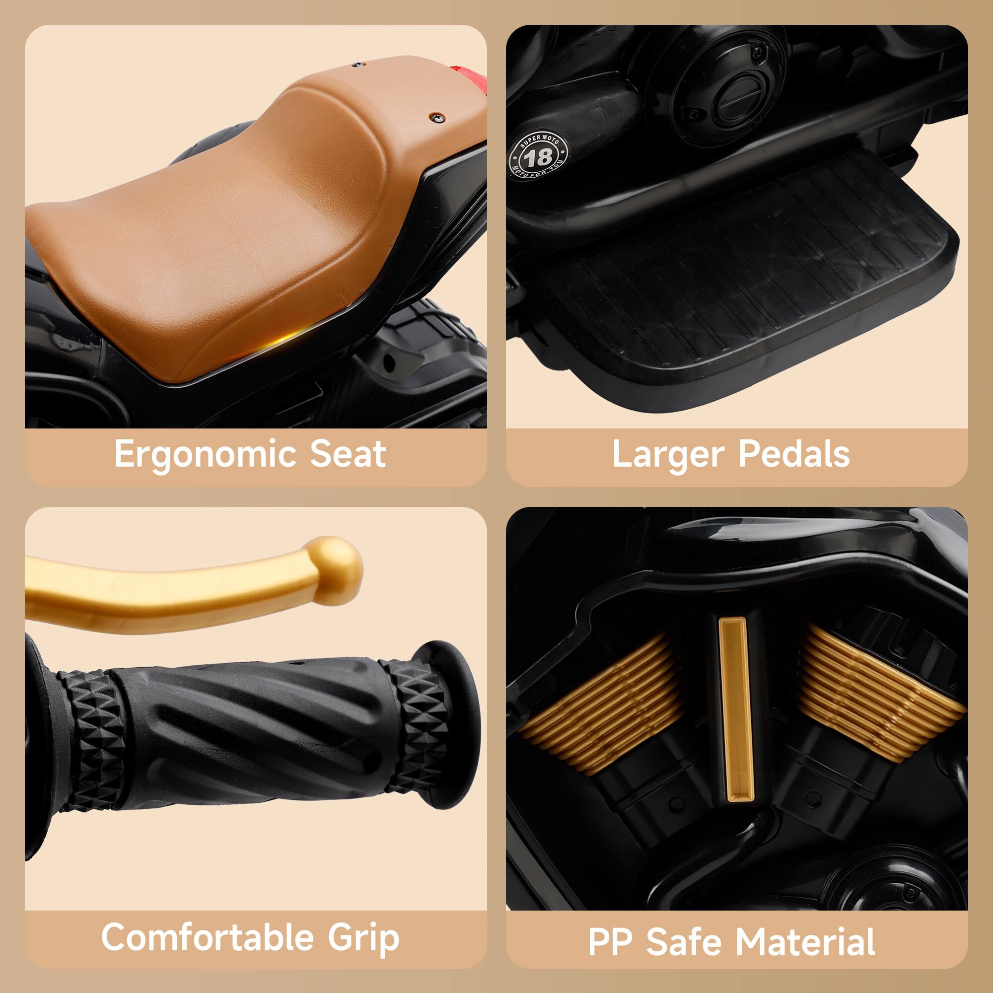 - Ergonomic Seat
- Larger Pedals
- Comfortable Grip
- PP Safe Material