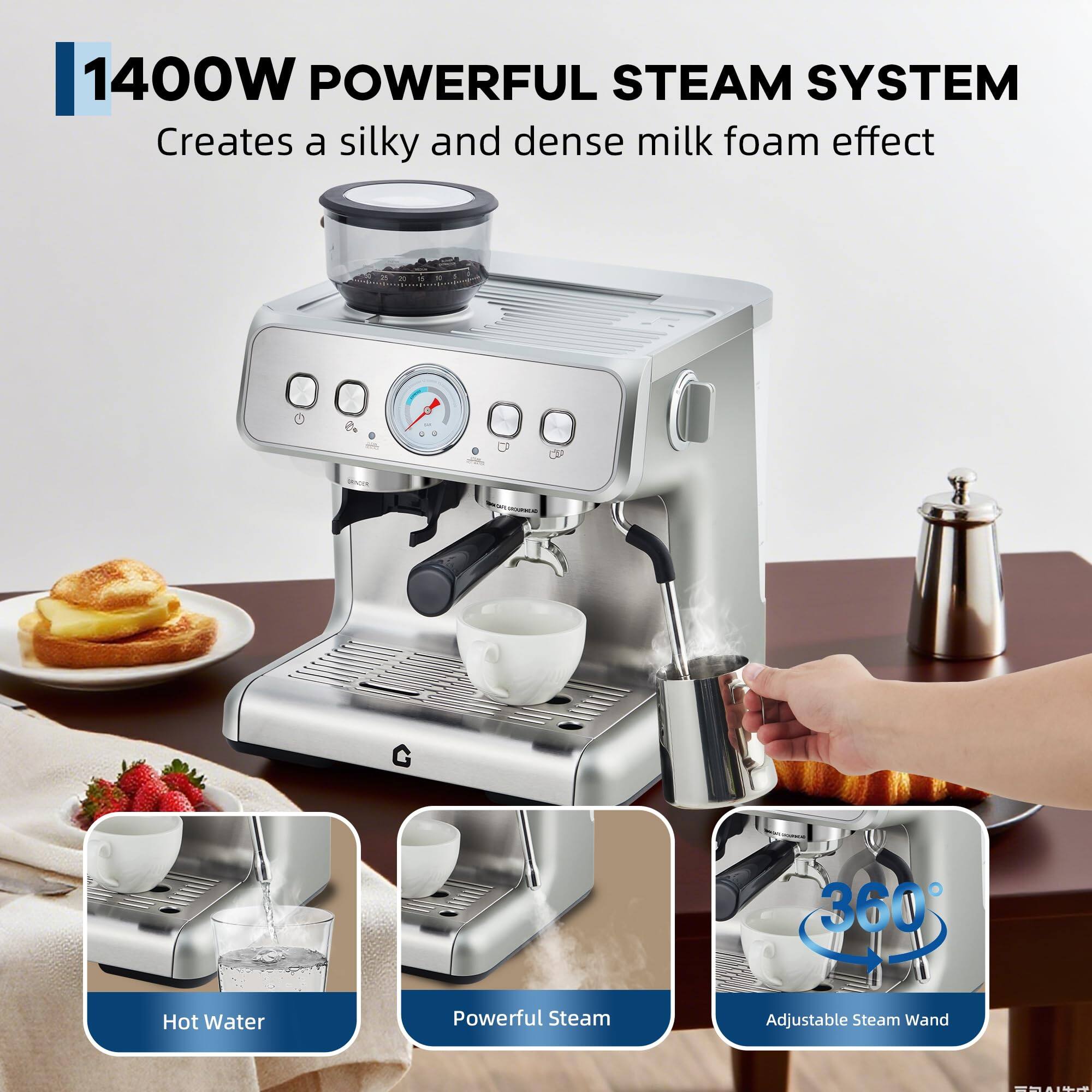 1400W POWERFUL STEAM SYSTEM  
Creates a silky and dense milk foam effect  

- 360° Hot Water  
- Powerful Steam  
- Adjustable Steam Wand