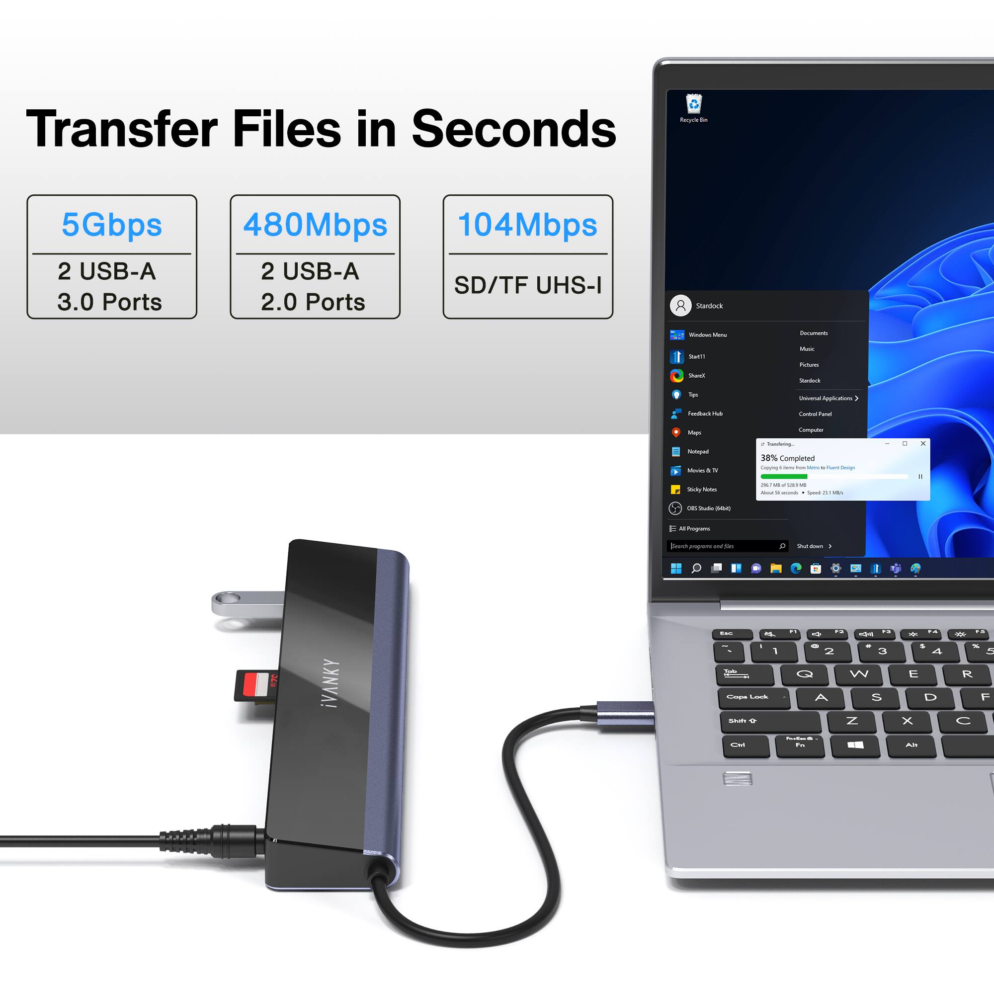 Transfer Files in Seconds

5Gbps  
2 USB-A 3.0 Ports

480Mbps  
2 USB-A 2.0 Ports

104Mbps  
SD/TF UHS-I

38% Completed  
10.7 MB/s  
1.0 MB/s  
1.0 MB/s  
1.0 MB/s  
1.0 MB/s  
1.0 MB/s  
1.0 MB/s  
1.0 MB/s  
1.0 MB/s  
1.0 MB/s  
1.0 MB/s  
1.0 MB/s  
1.0 MB/s  
1.0 MB/s  
1.0 MB/s  
1.0 MB/s  
1.0 MB/s  
1.0 MB/s  
1.0 MB/s  
1.0 MB/s  
1.0 MB/s  
1.0 MB/s  
1.0 MB/s  
1.0 MB/s  
1.0 MB/s  
1.0 MB/s  
1.0 MB/s  
1.0 MB/s  
1.0 MB/s  
1.0 MB/s  
1.0 MB/s  
1.0 MB/s  
1.0 MB/s  
1.0 MB/s  
1.