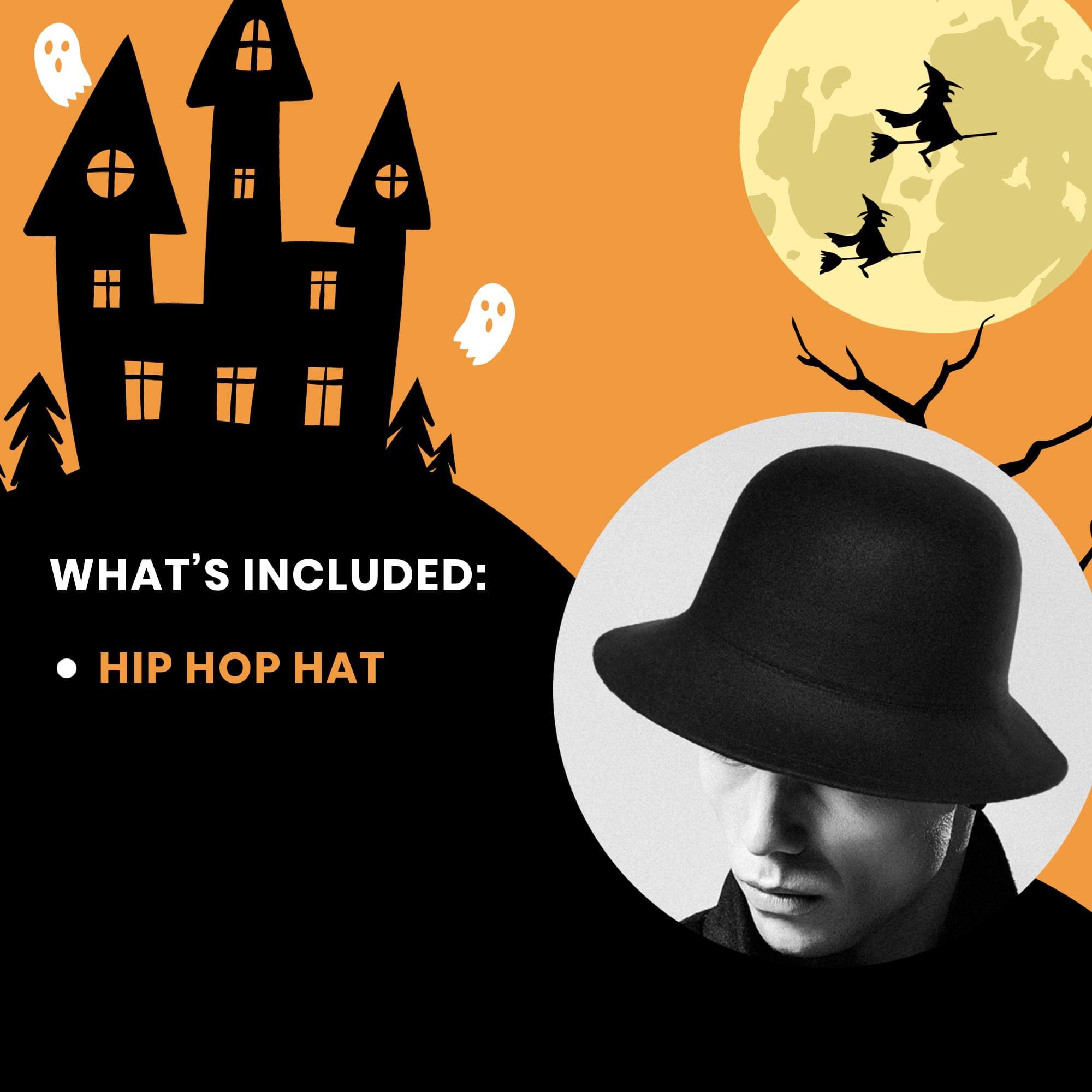 WHAT'S INCLUDED:  
- HIP HOP HAT