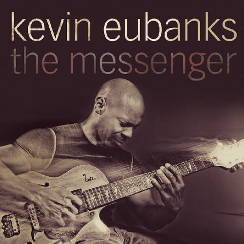 Kevin Eubanks - The Messenger   - COMPACT DISCS [CD] price history on PriceWatchPro