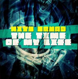 Hits Squad - Time of My Life - CD5 MAXI-SINGLE