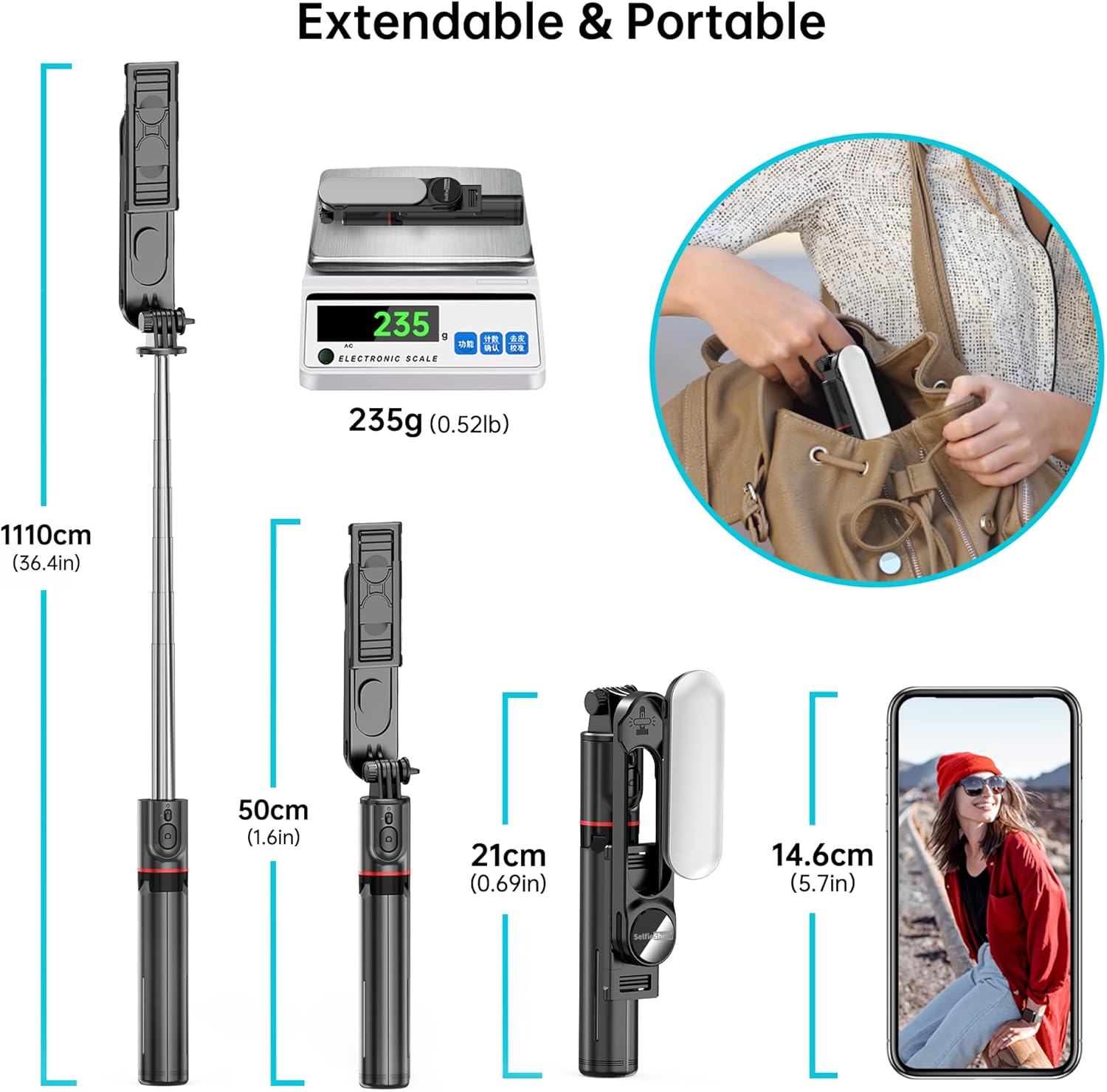 Extendable & Portable

- 1110cm (36.4in)
- 50cm (1.6in)
- 21cm (0.69in)
- 14.6cm (5.7in)

235g (0.52lb)