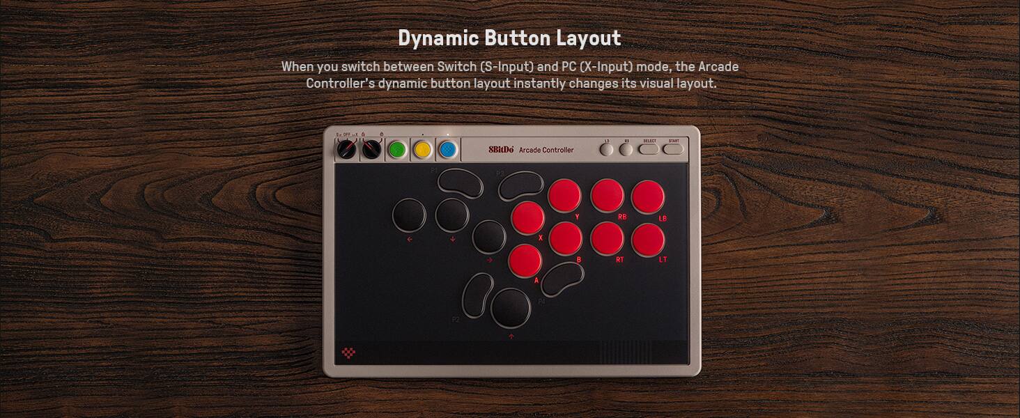 Dynamic Button Layout

When you switch between Switch (S-Input) and PC (X-Input) mode, the Arcade Controller's dynamic button layout instantly changes its visual layout.

Arcade Controller

P1 P3
SEL BIT A P1 P3 Y RB LB
X 3 RT LT A M 92