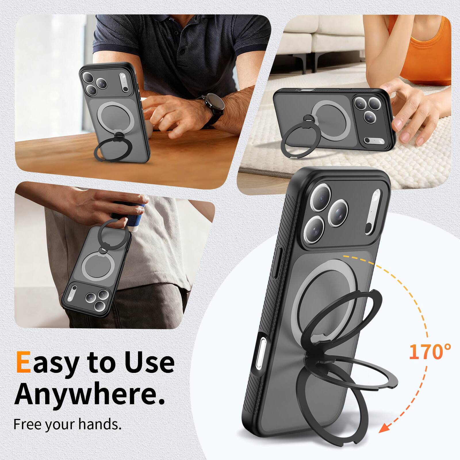 Easy to Use Anywhere.  
Free your hands.  
170°