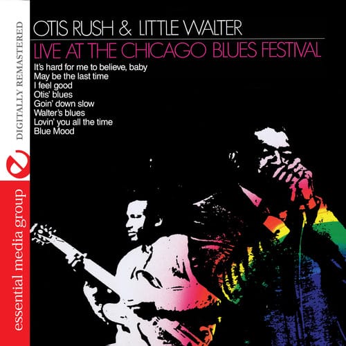 Otis Rush & Little Walter - Live at Chicago Blues Festival   - COMPACT DISCS [CD] price history on PriceWatchPro