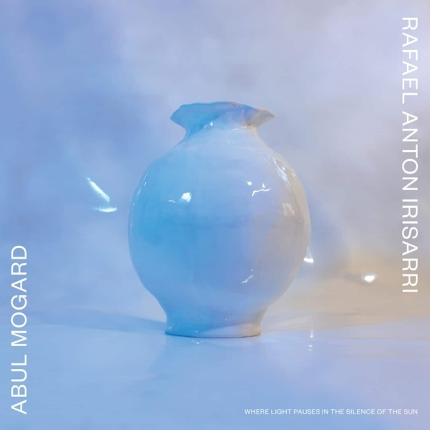 Mogard,Abul / Rafael Anton Irisarri - Where Light Pauses In The Silence Of The Sun   - VINYL LP price history on PriceWatchPro