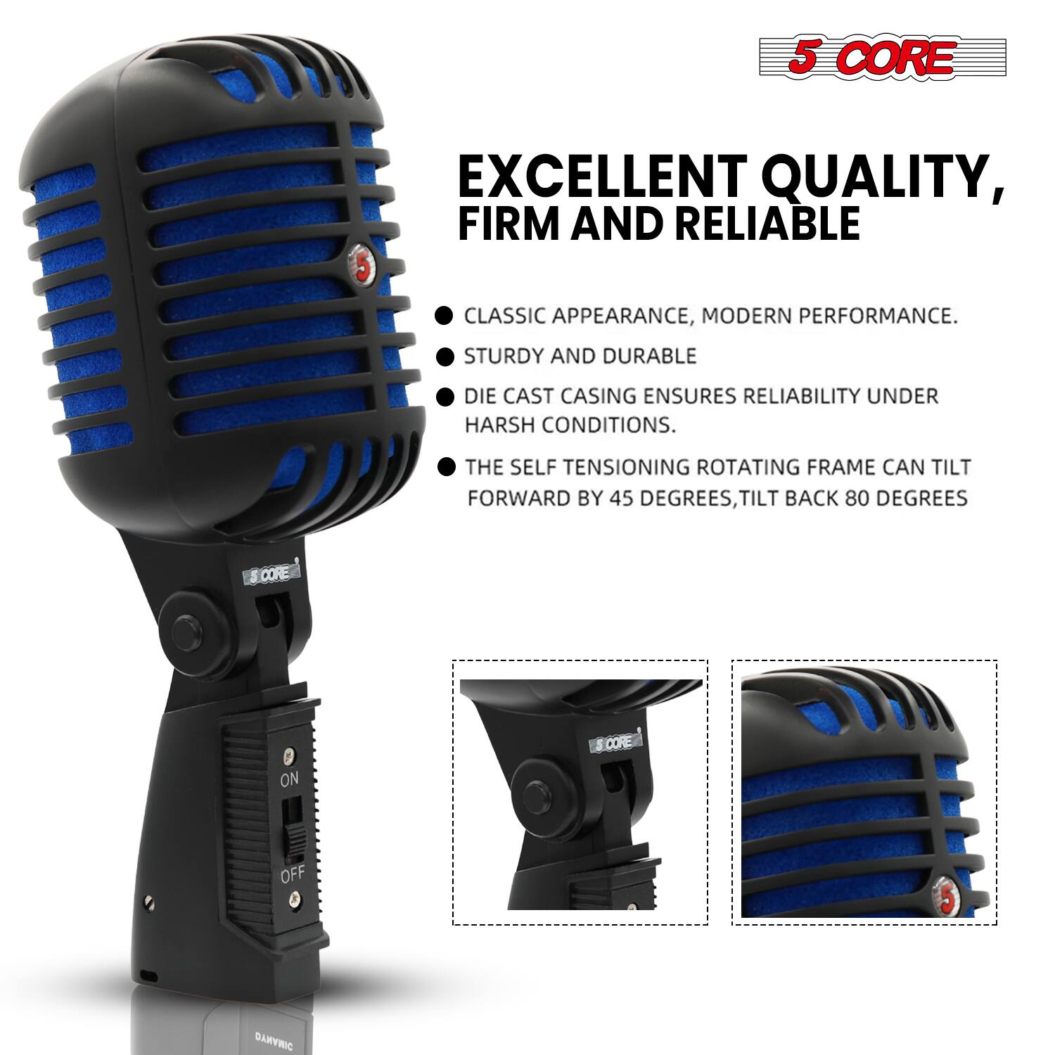 5 CORE

EXCELLENT QUALITY, FIRM AND RELIABLE

- CLASSIC APPEARANCE, MODERN PERFORMANCE.
- STURDY AND DURABLE
- DIE CAST CASING ENSURES RELIABILITY UNDER HARSH CONDITIONS.
- THE SELF TENSIONING ROTATING FRAME CAN TILT FORWARD BY 45 DEGREES, TILT BACK 80 DEGREES