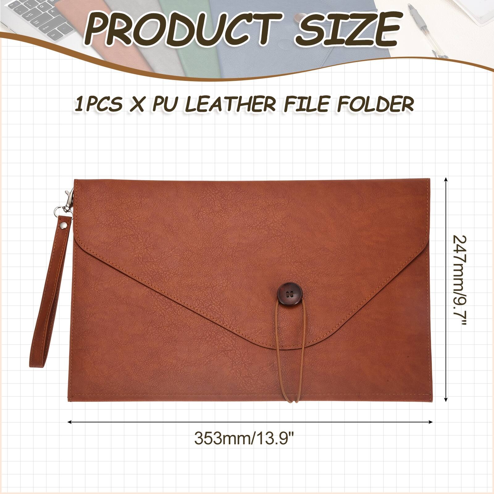 PRODUCT SIZE

1PCS X PU LEATHER FILE FOLDER

247mm/9.7" x 353mm/13.9"