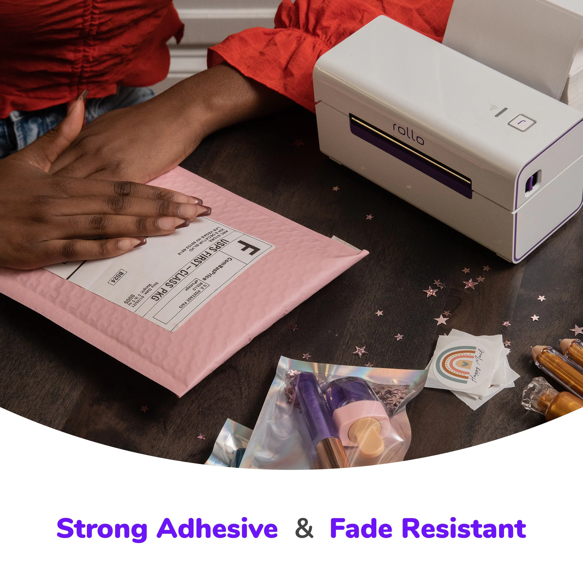 Strong Adhesive & Fade Resistant