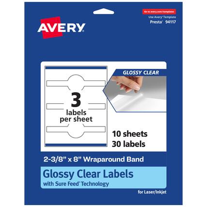 Go to avery.com/templates
AVERY
Use Avery™ Template Presta® 94117
GLOSSY CLEAR
3 labels per sheet
10 sheets 30 labels
2-3/8" x 8" Wraparound Band
Glossy Clear Labels with Sure Feed® Technology
for Laser/Inkjet