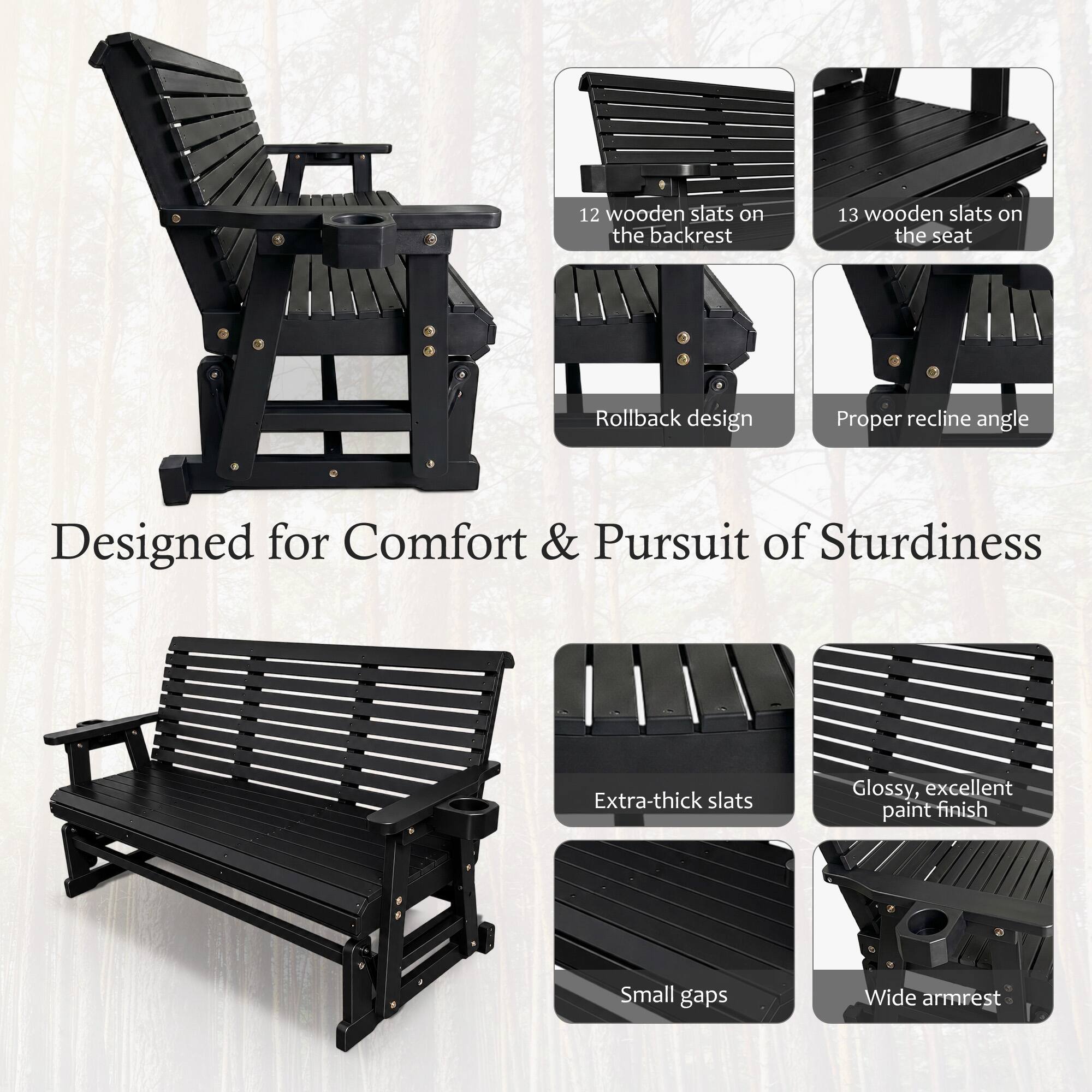 12 wooden slats on the backrest  
13 wooden slats on the seat  
Rollback design  
Proper recline angle  
Designed for Comfort & Pursuit of Sturdiness  
Extra-thick slats  
Glossy, excellent paint finish  
Small gaps  
Wide armrest