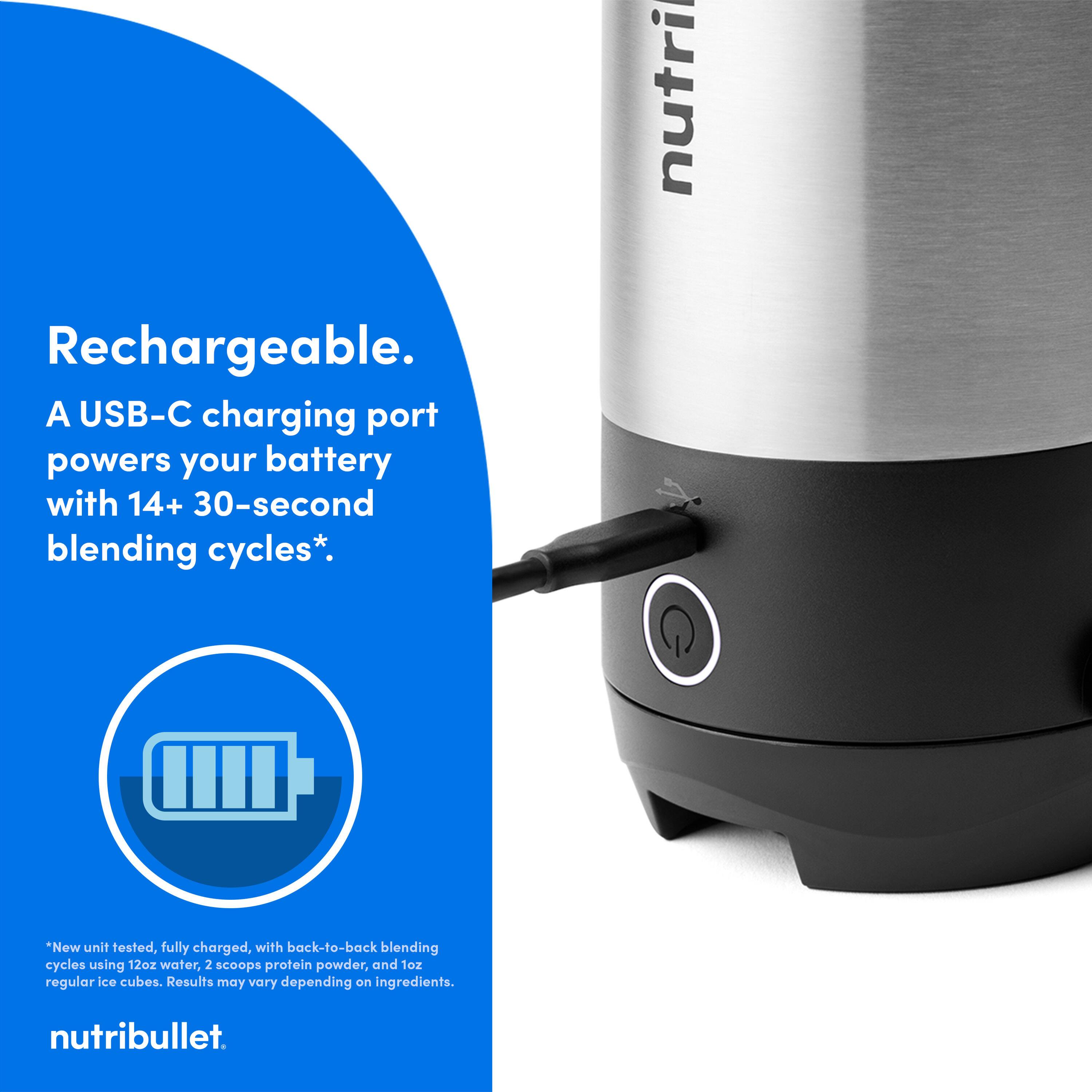 nutriBullet Rechargeable. A USB-C charging port powers your battery with 14+ 30-second blending cycles. *New unit tested, fully charged, with back-to-back blending cycles using 12oz water, 2 scoops protein powder, and 1 regular ice cube. Results may vary depending on ingredients. nutriBullet.