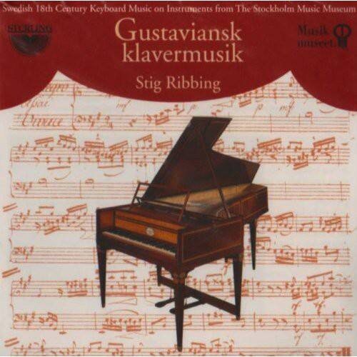 Swedish 18th Century Keyboard Music on Instruments from The Stockholm Music Museum

Gustaviansk klavermusik

Stig Ribbing