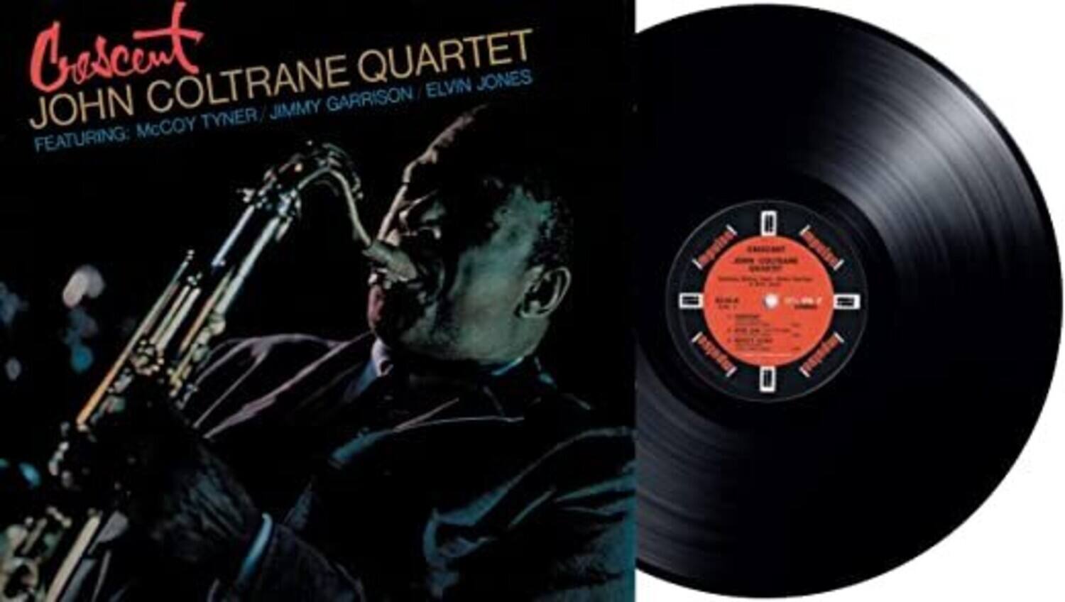 Crescent  
JOHN COLTRANE QUARTET  
Featuring: McCoy Tyner, Jimmy Garrison, Elvin Jones