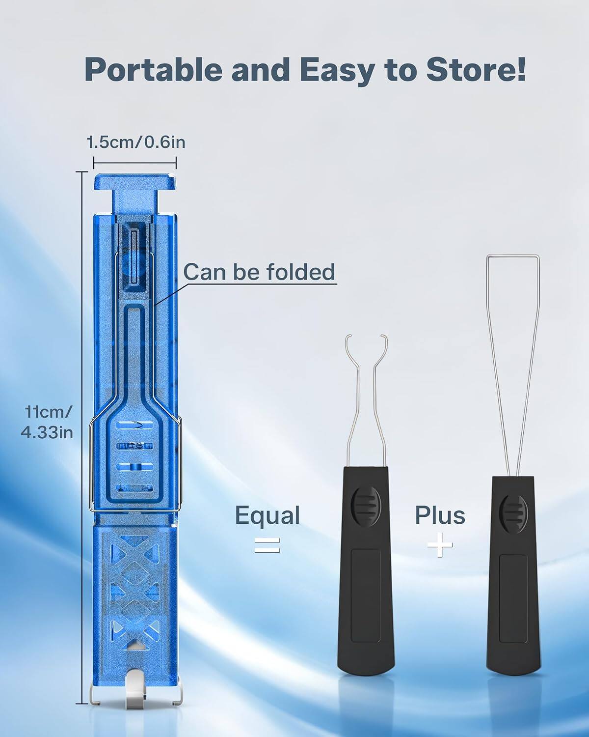 Portable and Easy to Store!

1.5cm/0.6in

Can be folded

11cm/4.33in

Equal = Plus +